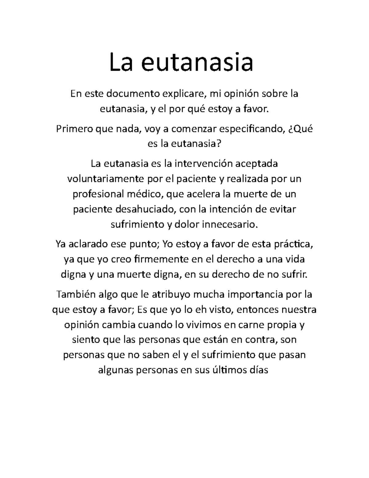 La Eutanasia - La Eutanasia En Este Documento Explicare, Mi Opinión ...