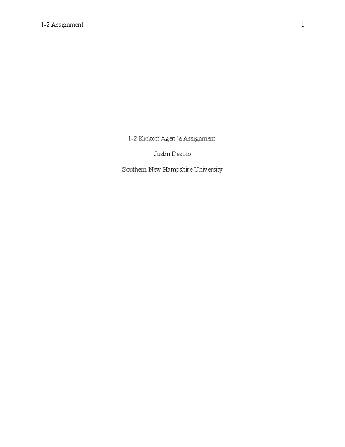 ISE 510 1-Ise-510 coursework - 1-2 Kickoff Agenda Assignment Justin ...