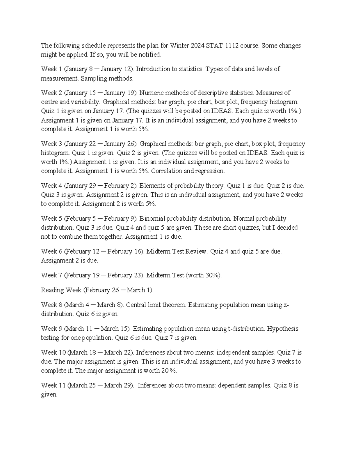 Critical Path STAT 1112 - The following schedule represents the plan ...