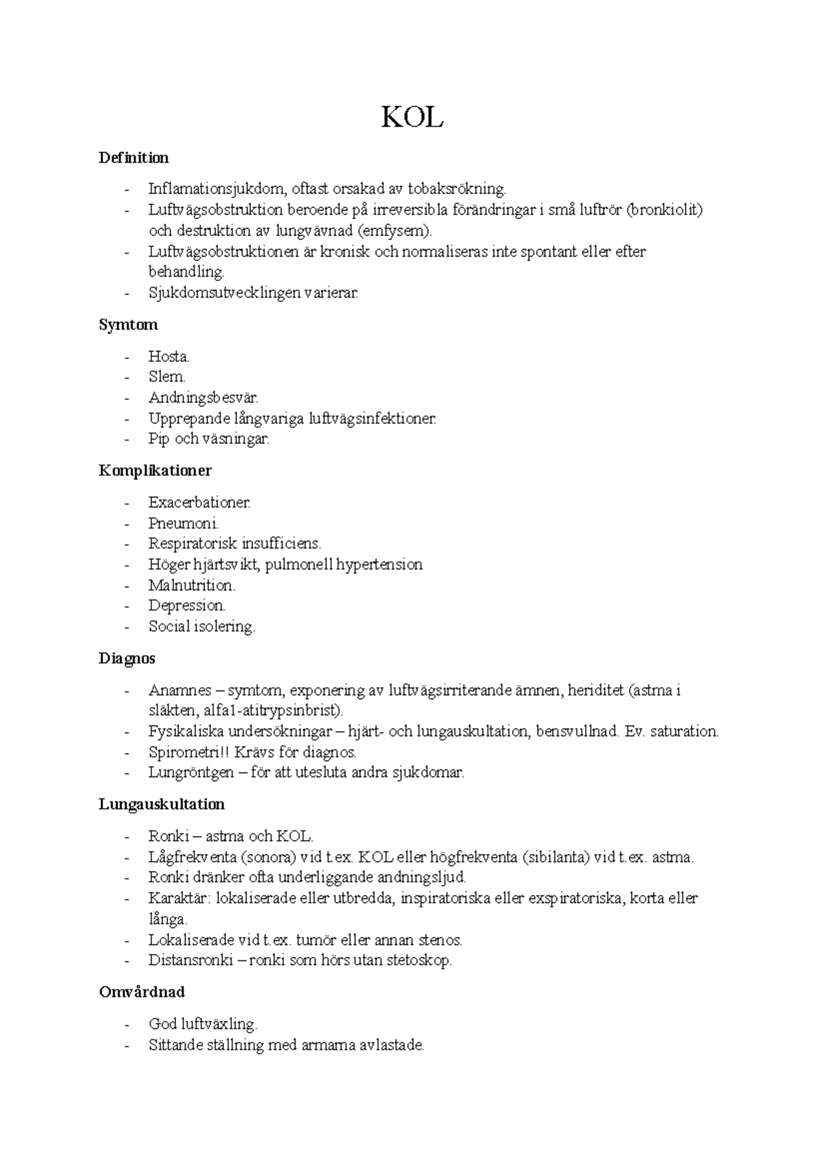 KOL Anteckningar från föreläsning KOL Definition Inflamationsjukdom