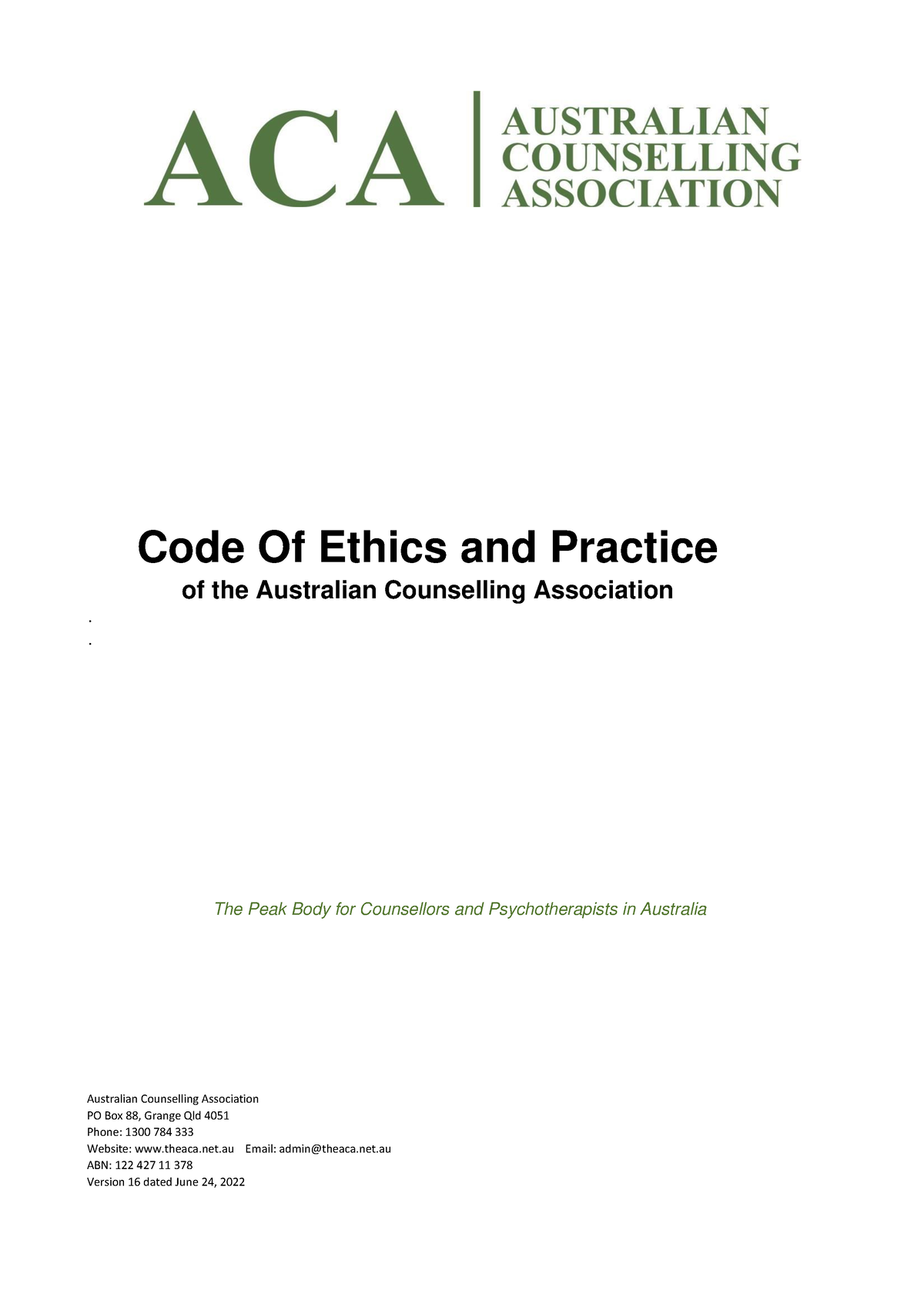 ACA Code of Ethics and Practice Ver16 of the Australian Counselling