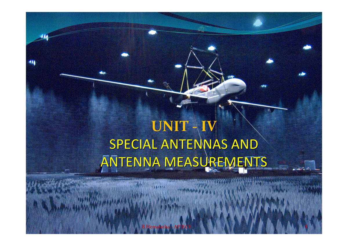 Ppt AWP (Antenna Measurement) - UNIT - IV SPECIAL ANTENNAS AND SPECIAL ...