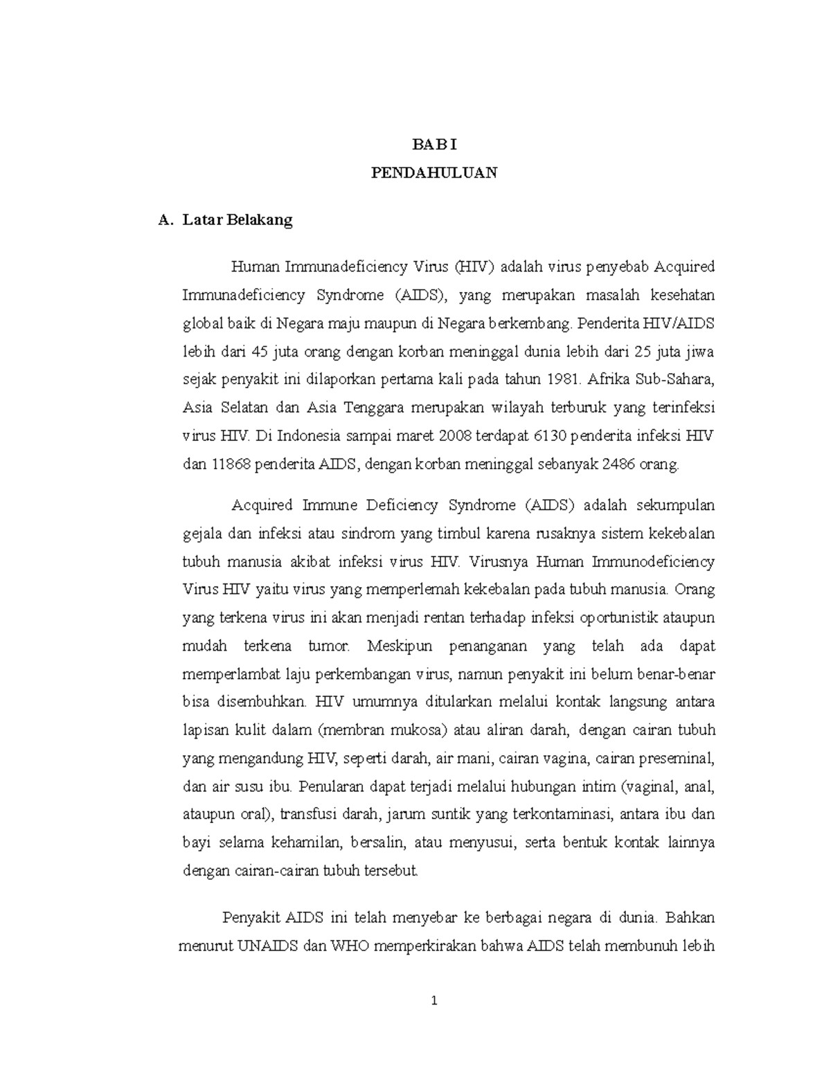 Asuhan komunitas pada pasien HIV dan Aid - BAB I PENDAHULUAN A. Latar ...