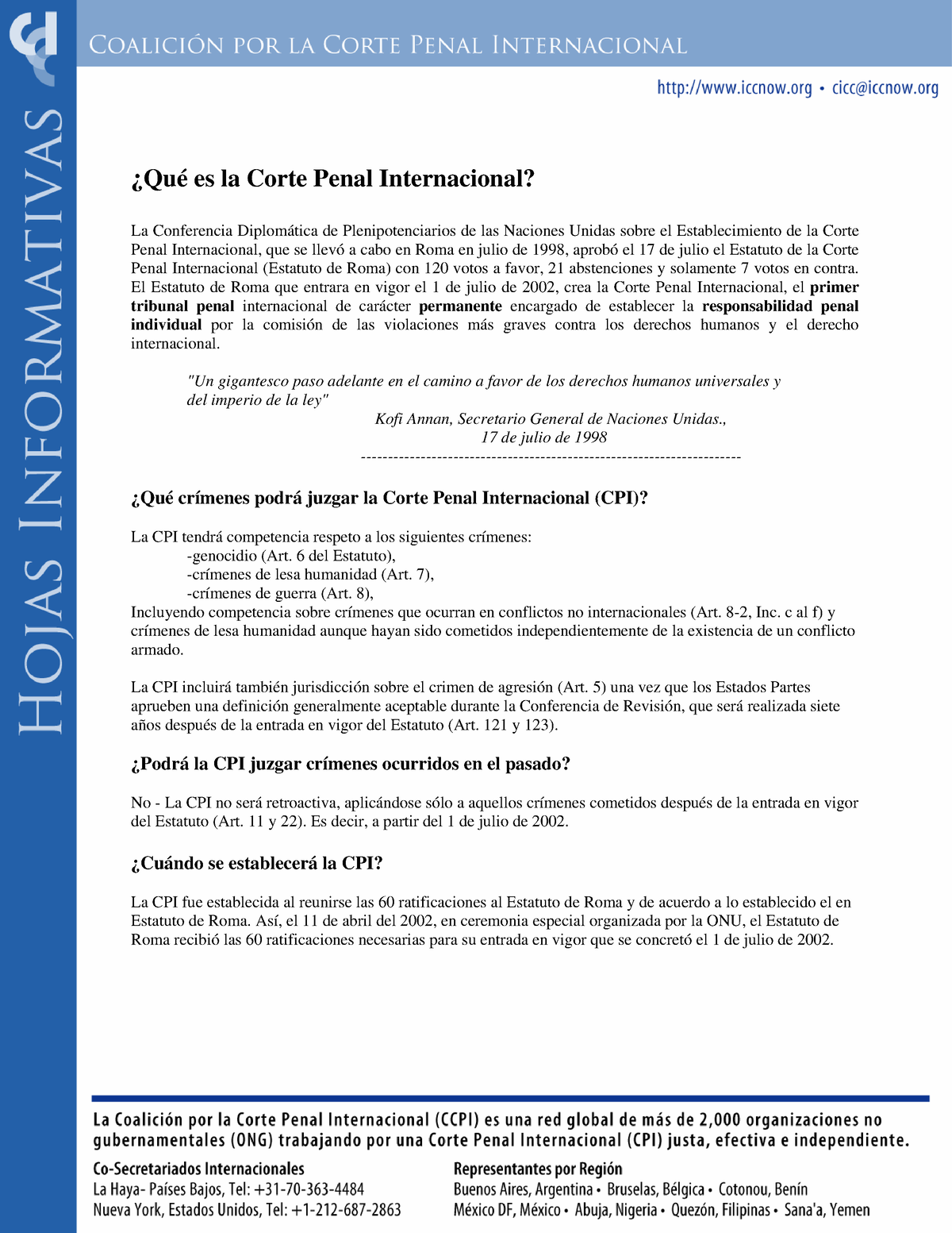 Qué Es La Corte Penal Internacional El Estatuto De Roma Que Entrara En Vigor El 1 De Julio De 1932