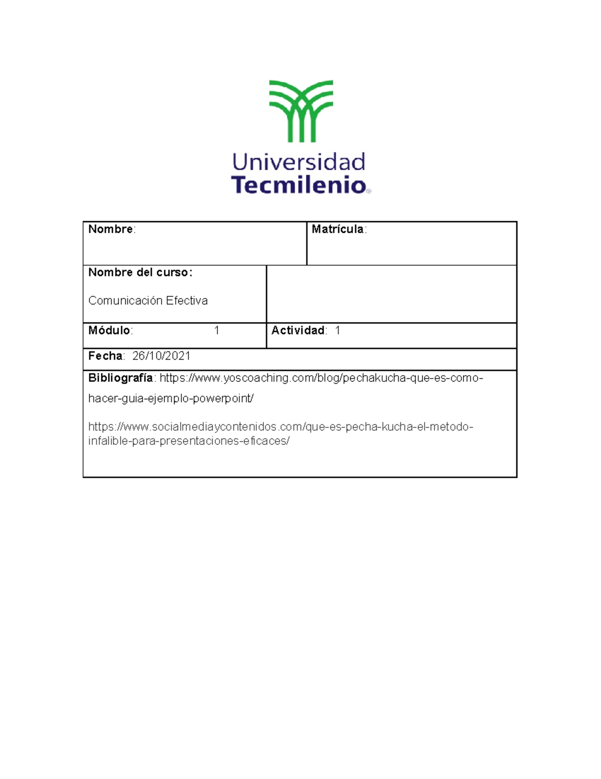 Tarea 1 - Actividad 1 - Nombre : Matrícula : Nombre del curso ...