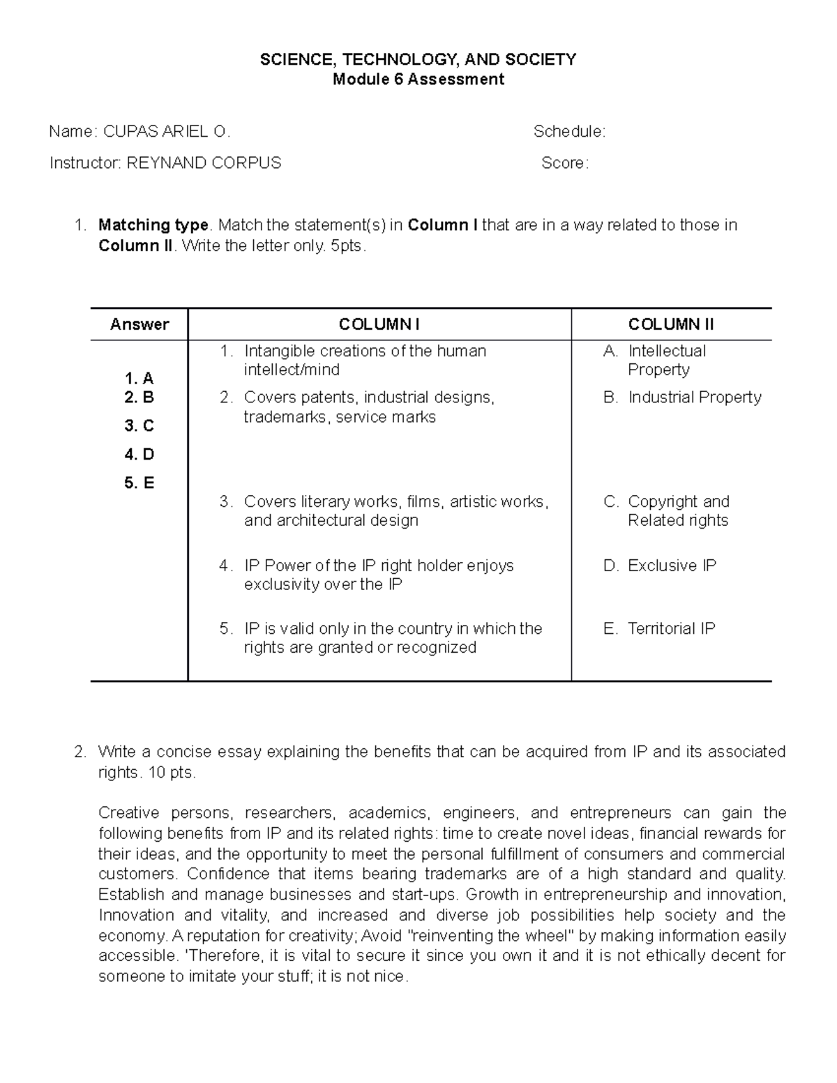 Cupas Ariel O. Module 6 Assessment - SCIENCE, TECHNOLOGY, AND SOCIETY ...