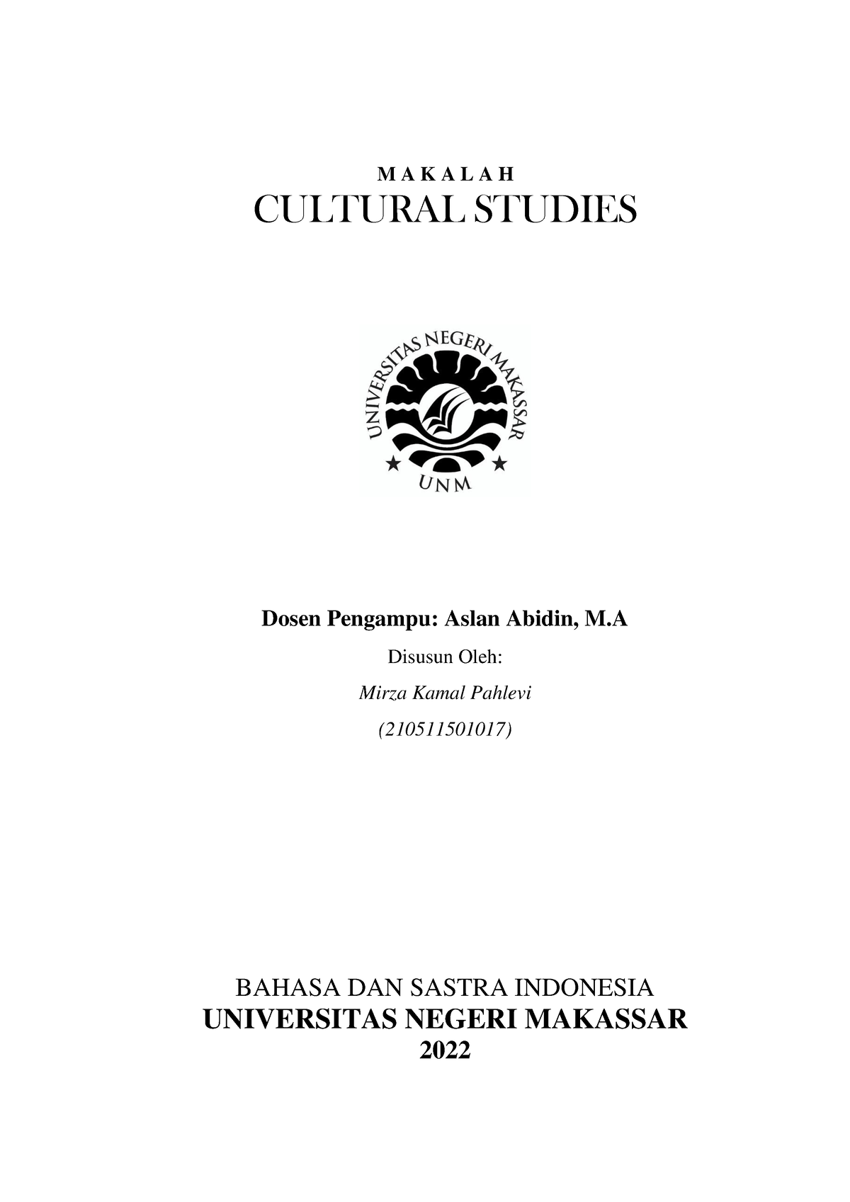 Cultural Studies - Pembahasan Mengenai Ilmu Budaya - M A K A L A H ...