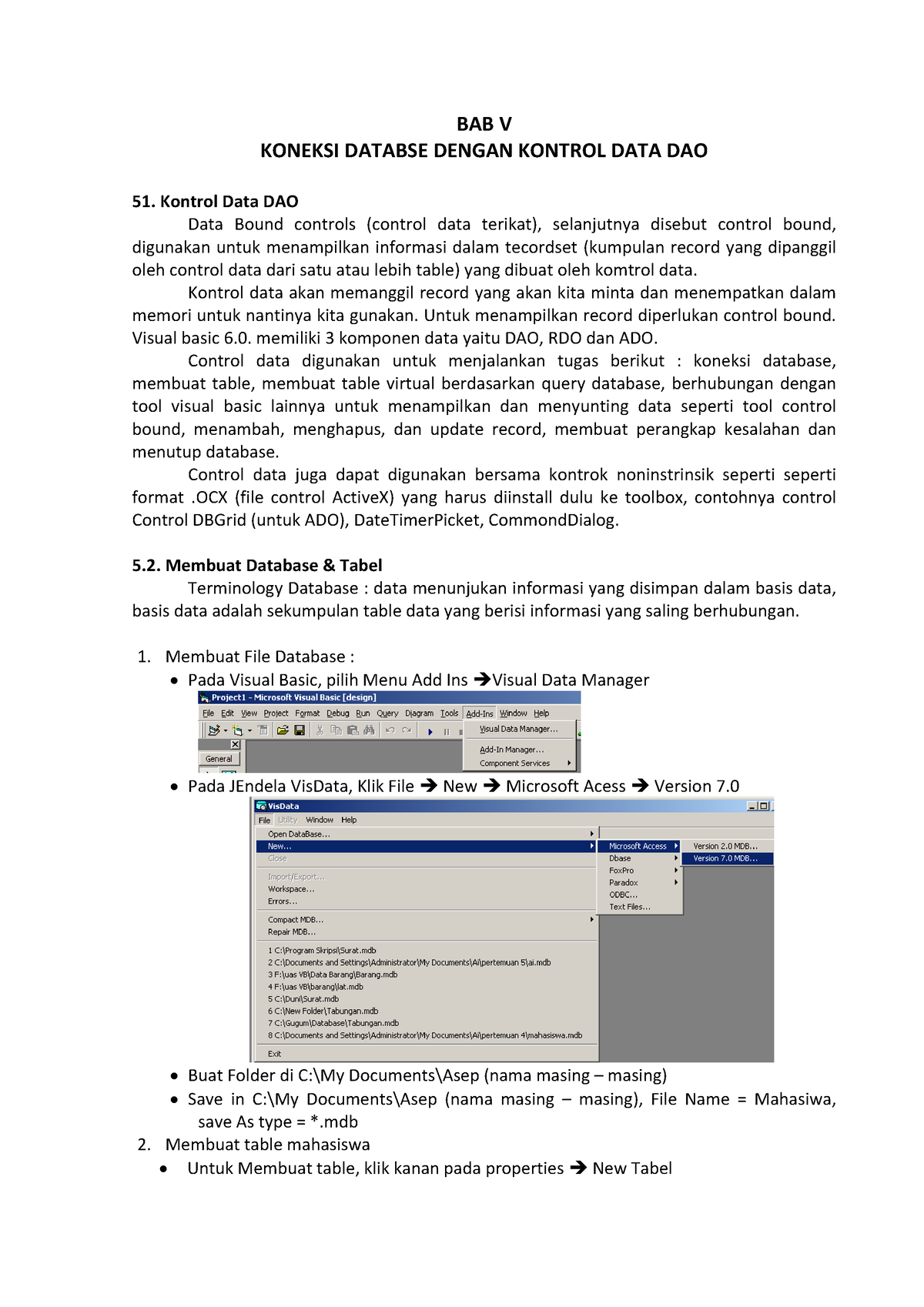 Modul VB 6.0 - Koneksi Database Dengan Kontrol Data DAO - BAB V KONEKSI ...