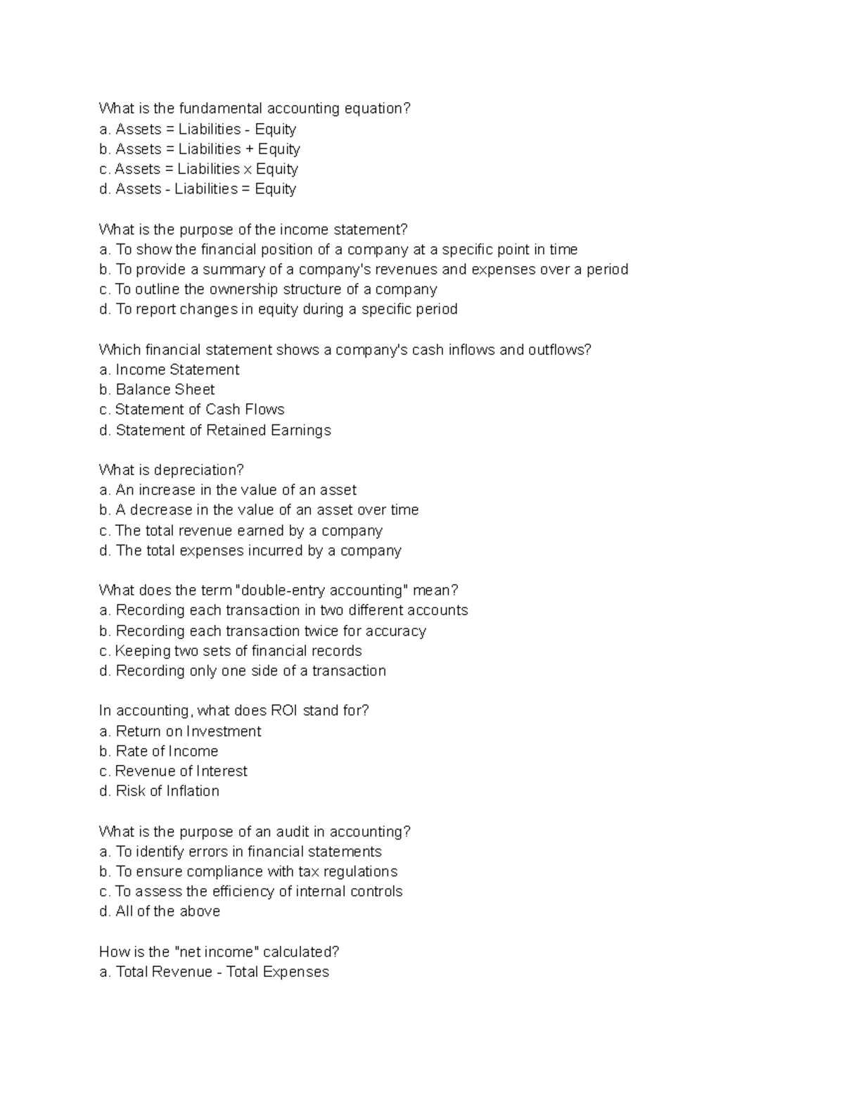 Basic accounting quiz What is the fundamental accounting equation? a