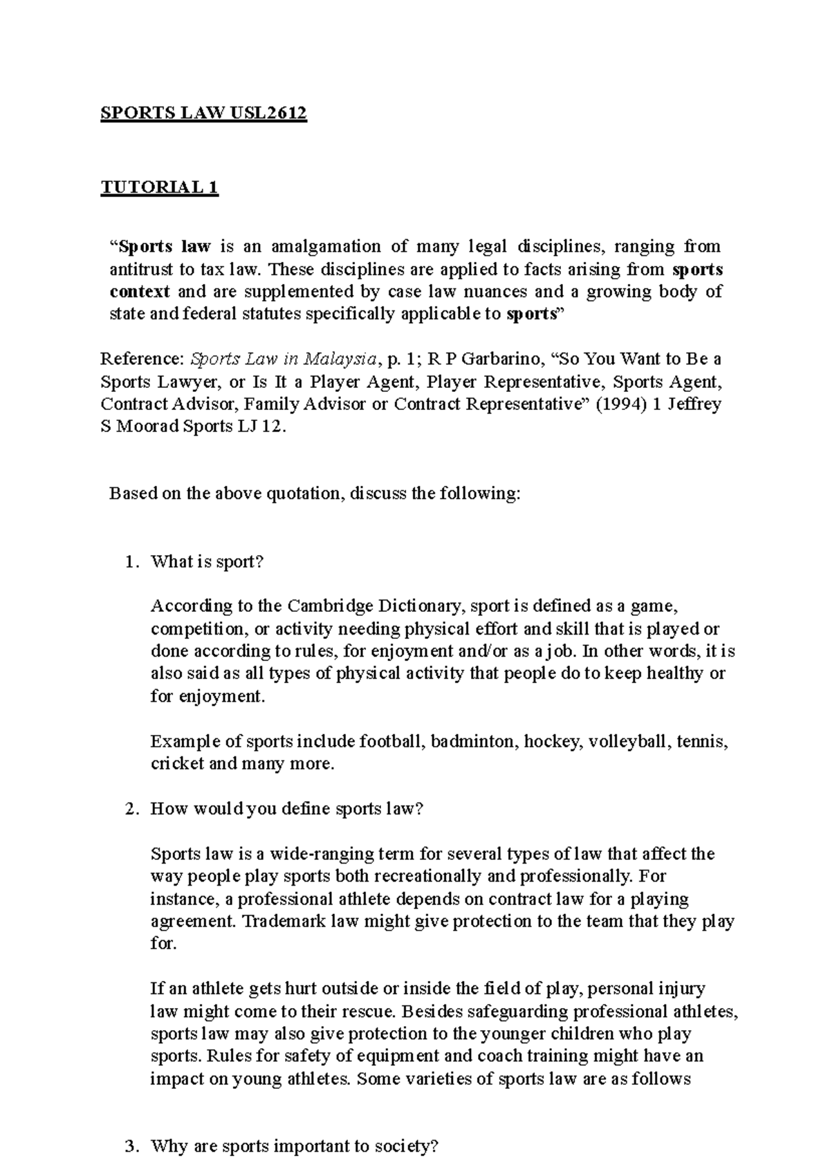 Tutorial 1 Intro 1 SPORTS LAW USL TUTORIAL 1 “Sports law is an amalgamation of many legal