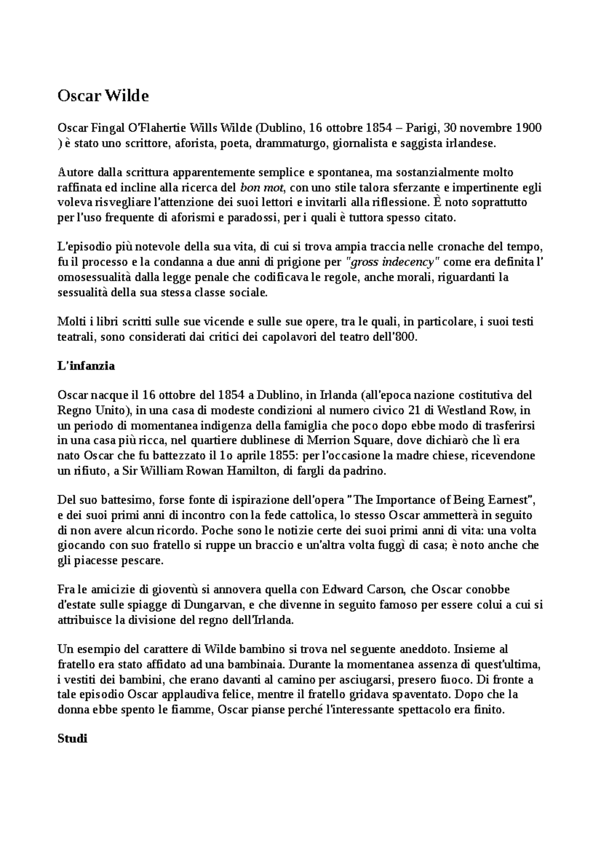 Biografia di Oscar Wilde. Di Richard Ellmann Oscar Wilde Oscar Fingal O'Flahertie Wills Wilde