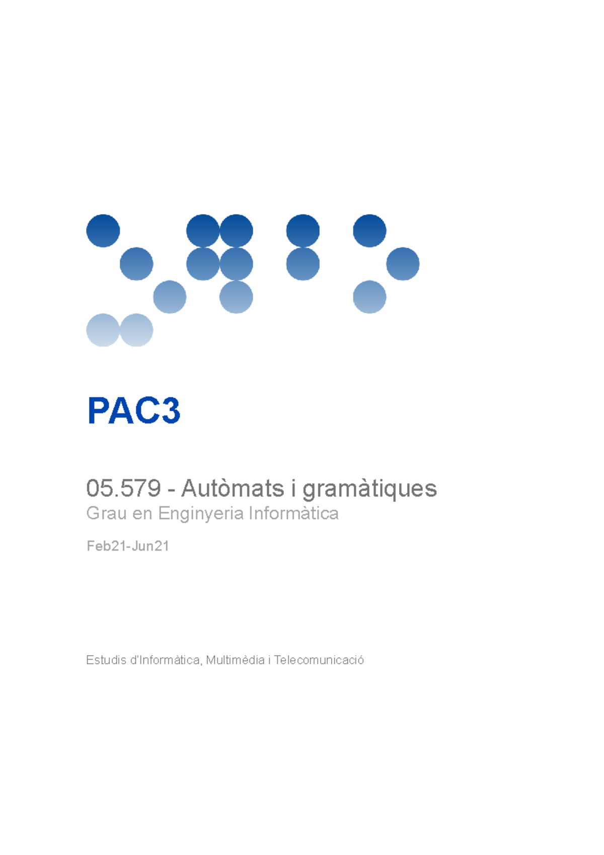 Old PAC 2 David Font - PAC 05 - Autòmats i gramàtiques Grau en ...
