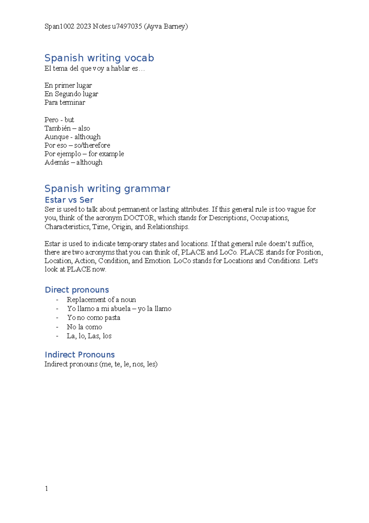 Spanish short notes Spanish writing vocab El tema del que voy a hablar es... En primer lugar