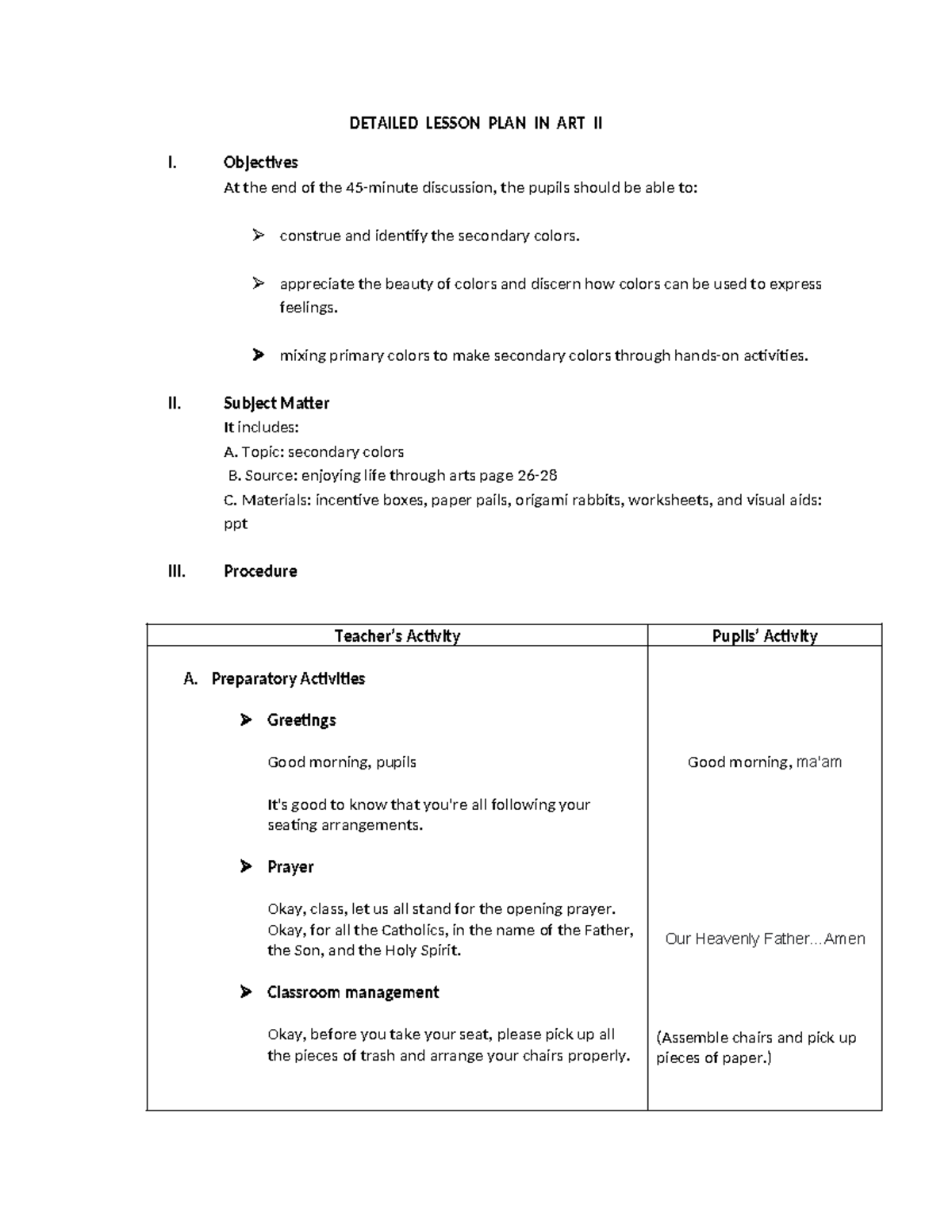 Detailed Lesson PLAN IN ART II Vallejera - DETAILED LESSON PLAN IN ART ...