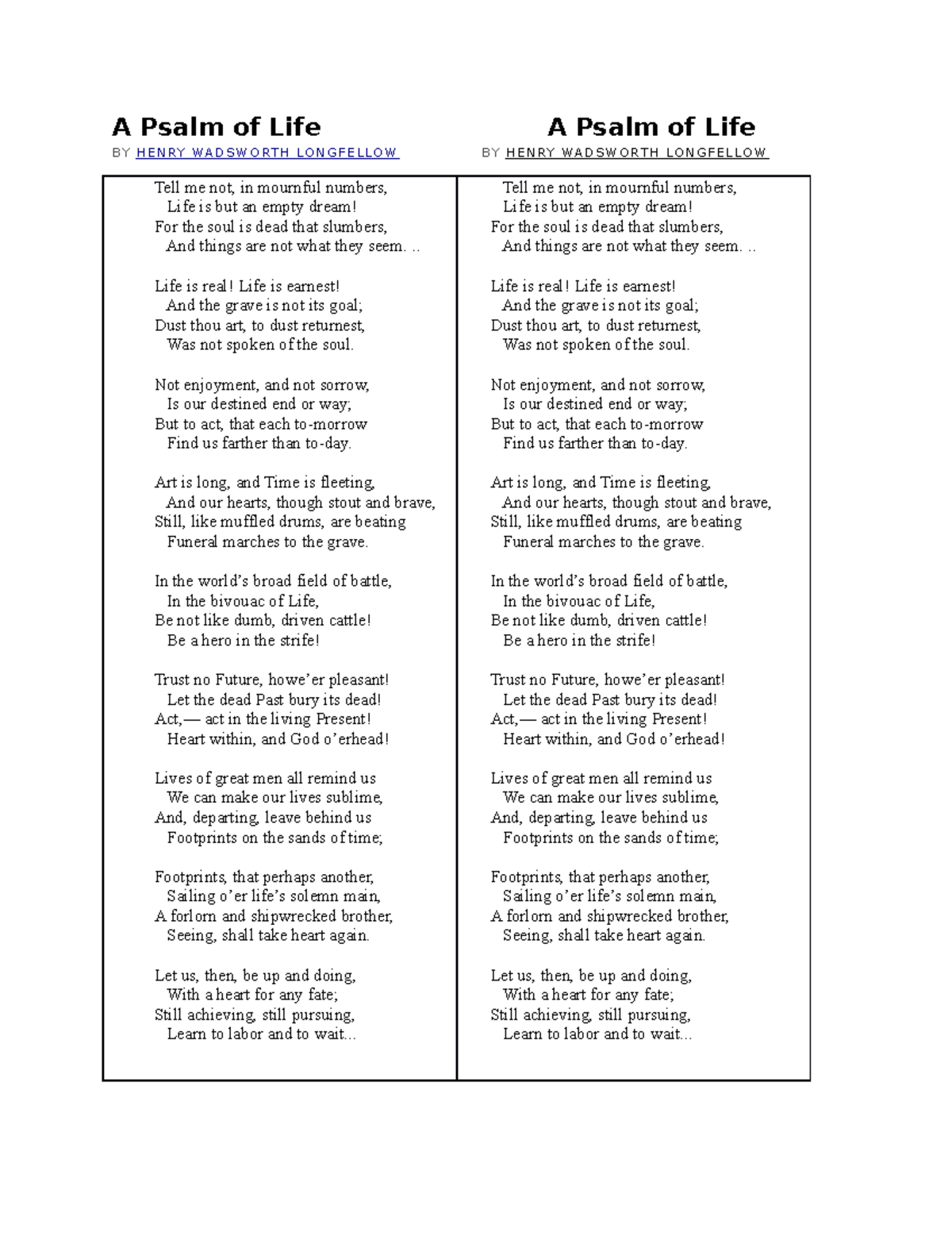 A Psalm Of Life A Psalm Of Life - A Psalm Of Life HENRY WADSWORTH ...