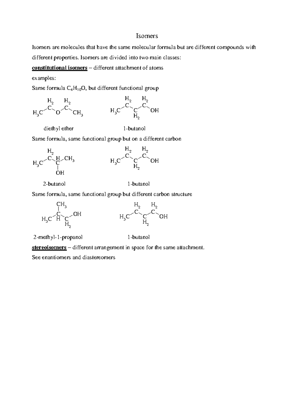 Isomers cheat sheet - Isomers Isomers are molecules that have the same ...