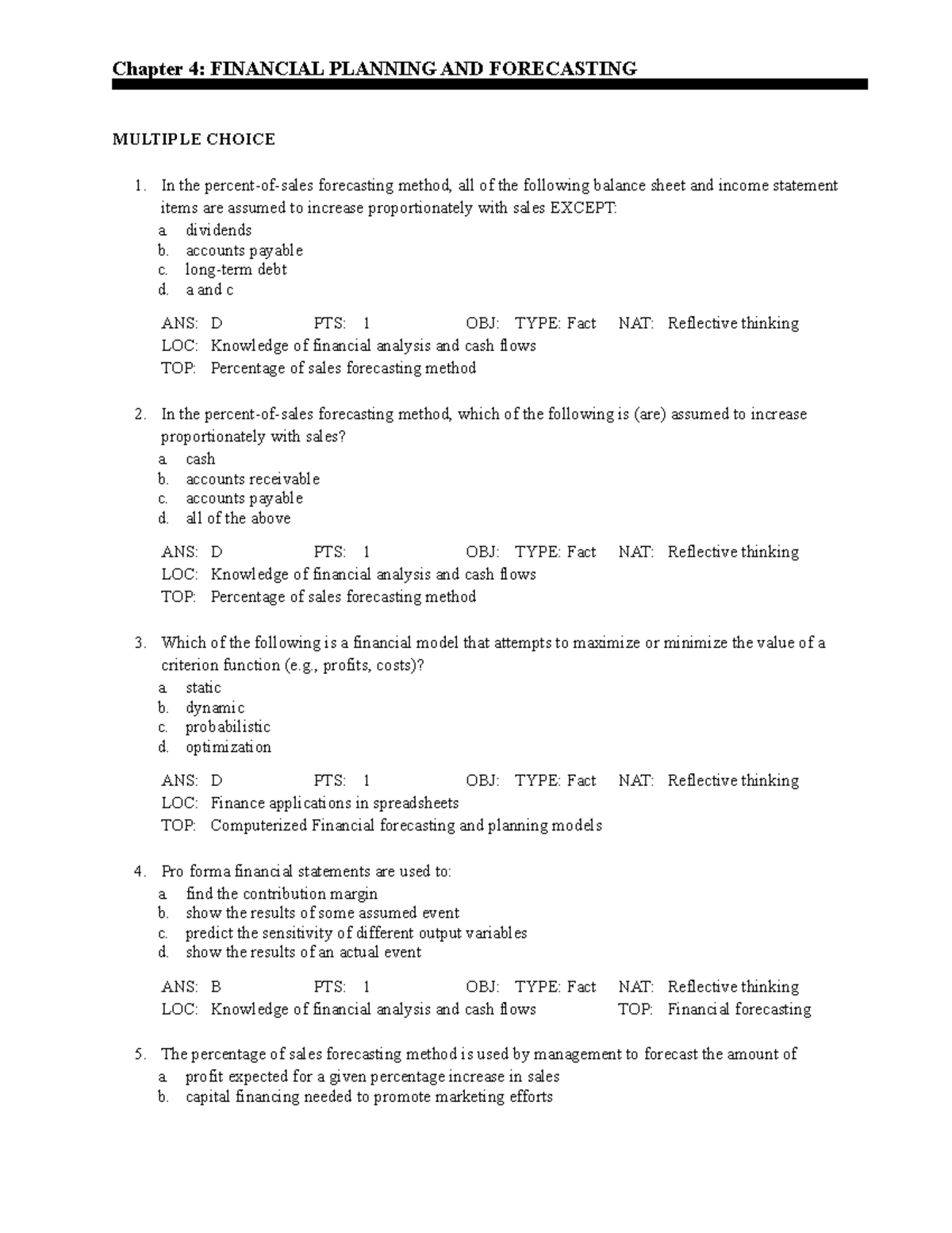 Chapter 4 financial planning and forecasting multiple choice - Chapter ...