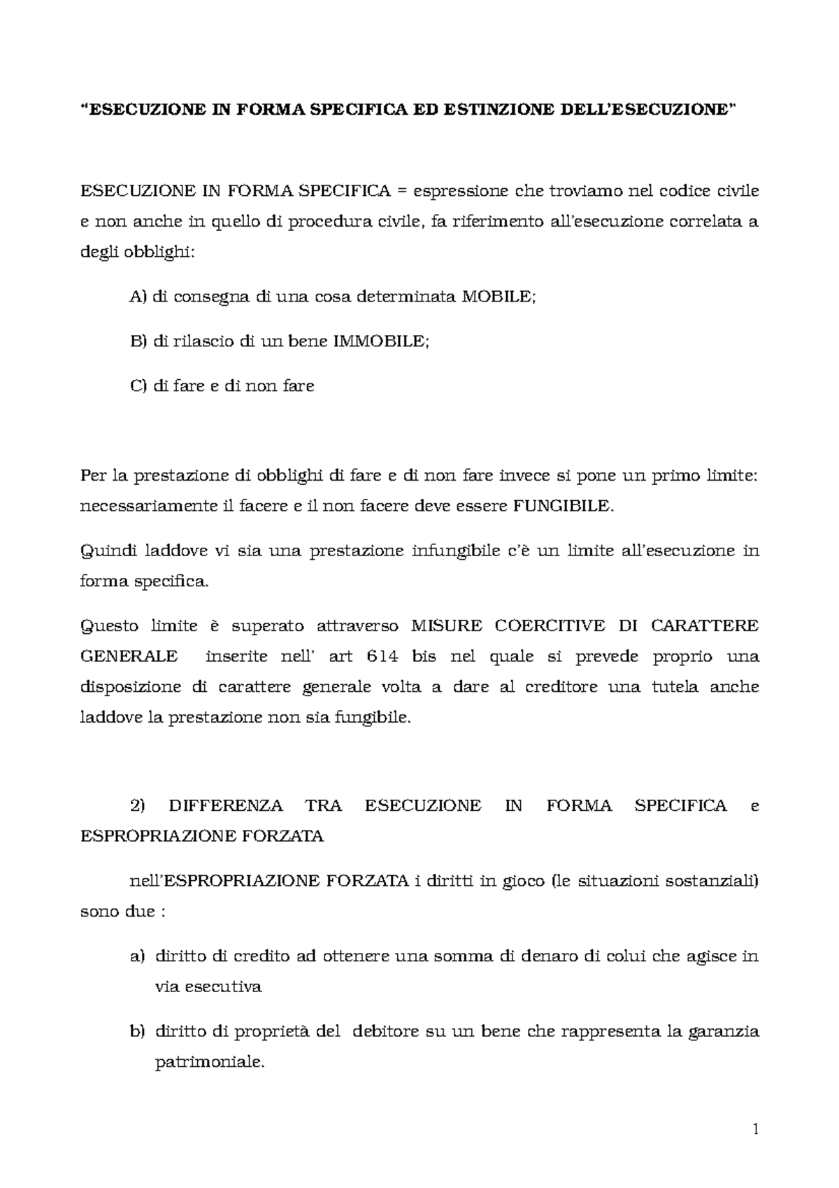 Esecuzione in forma specifica ed estinzione dell'esecuzione