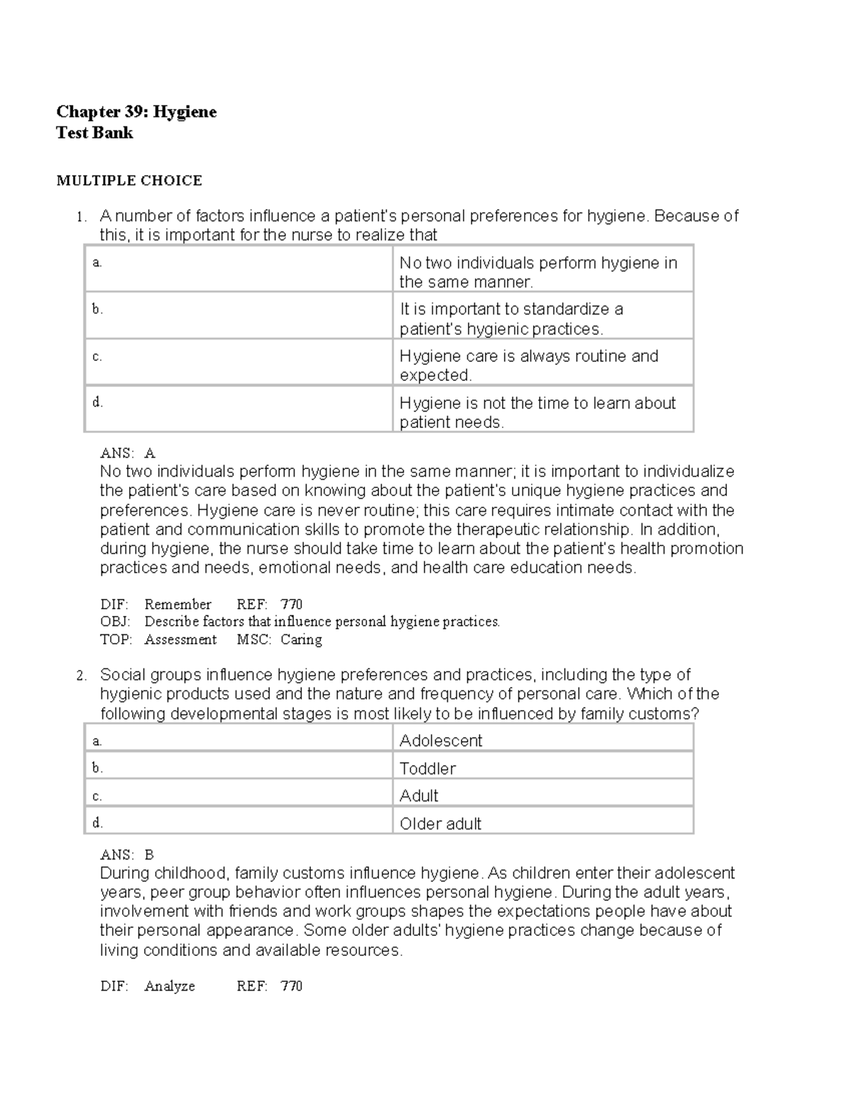 Hygiene Prüfungsfragen Multiple Choice Hygeine - lecture notes - Chapter 39: Hygiene Test Bank MULTIPLE CHOICE