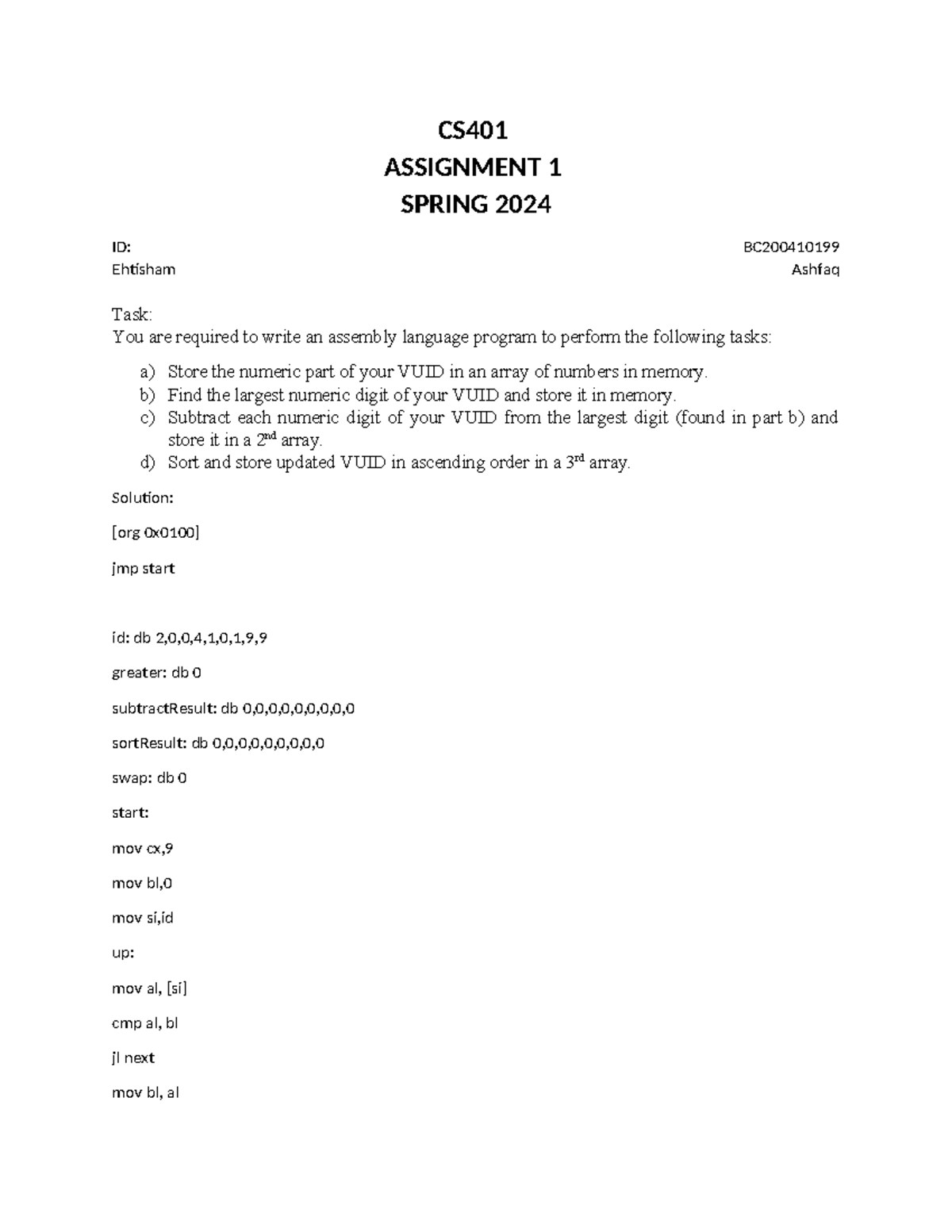 CS401 Assignment - CS ASSIGNMENT 1 SPRING 2024 ID: BC Ehtisham Ashfaq ...