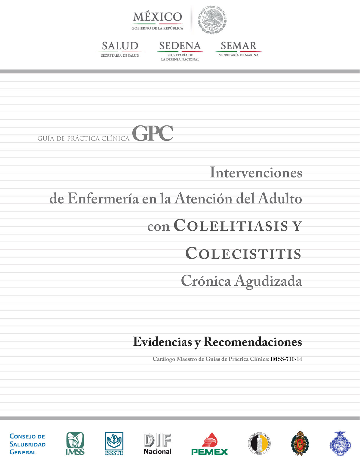 Gpc Colelitiasis Calidad De Vida Para El Ser Humano GuÍa De PrÁctica ClÍnica Gpc 1834