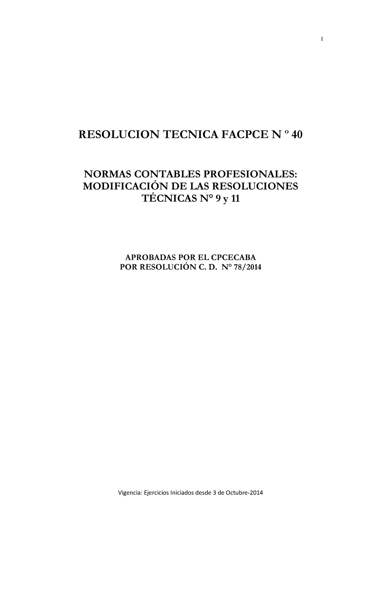 RT Facpce N40 - RT 40 - RESOLUCION TECNICA FACPCE N º 40 NORMAS ...