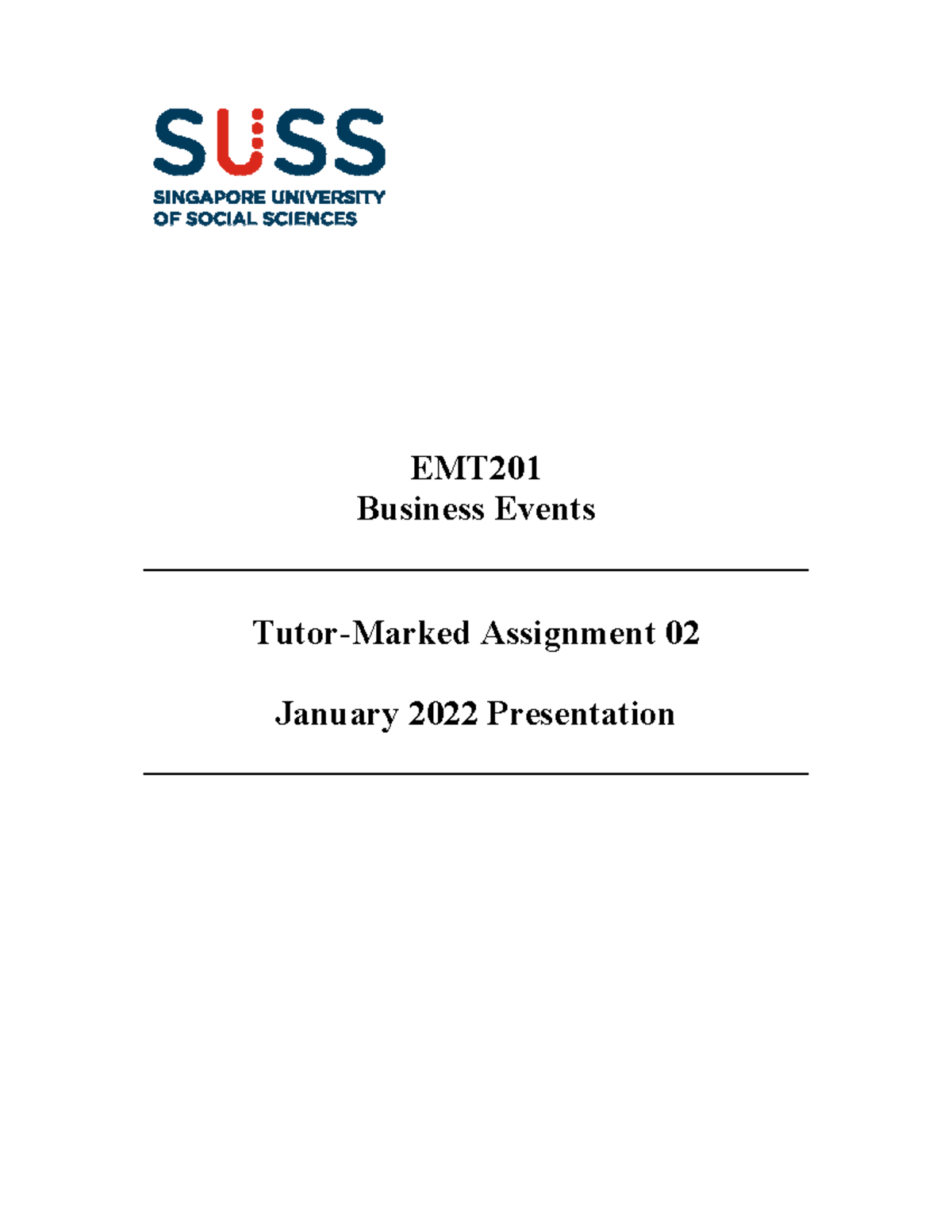 EMT201 TMA02 - TMA01 - EMT Business Events Tutor-Marked Assignment 02 ...