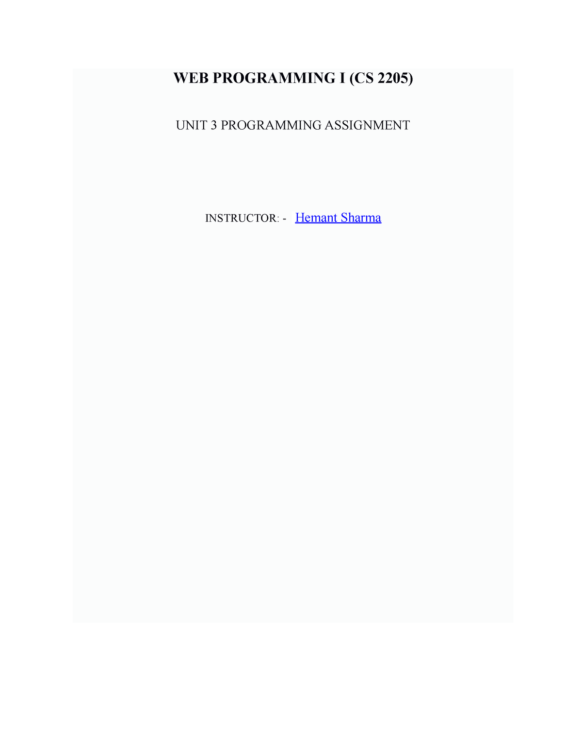 Programming Assignment UNIT 3 CS 2205 - WEB PROGRAMMING I (CS 2205 ...