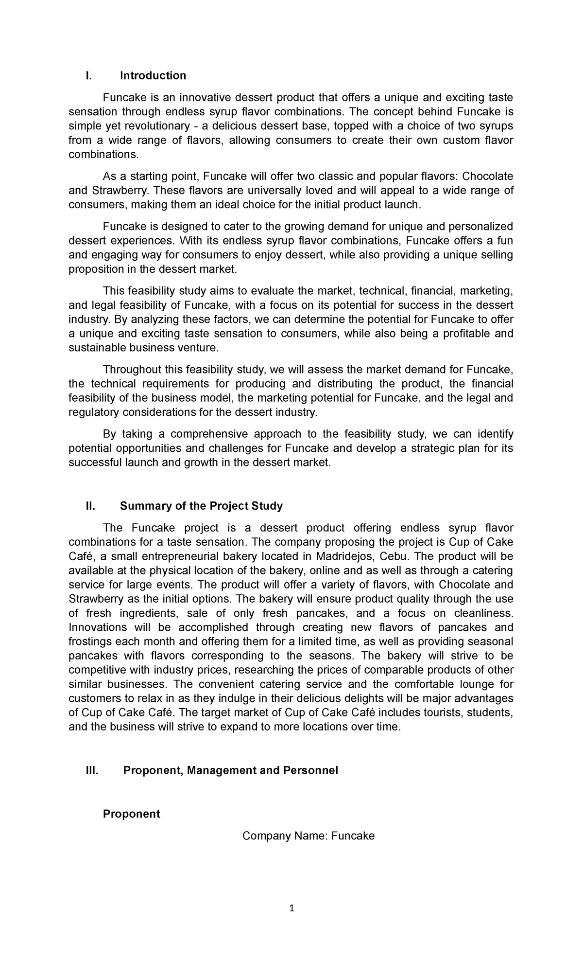 Feasibility Study - I. Introduction Funcake is an innovative dessert ...