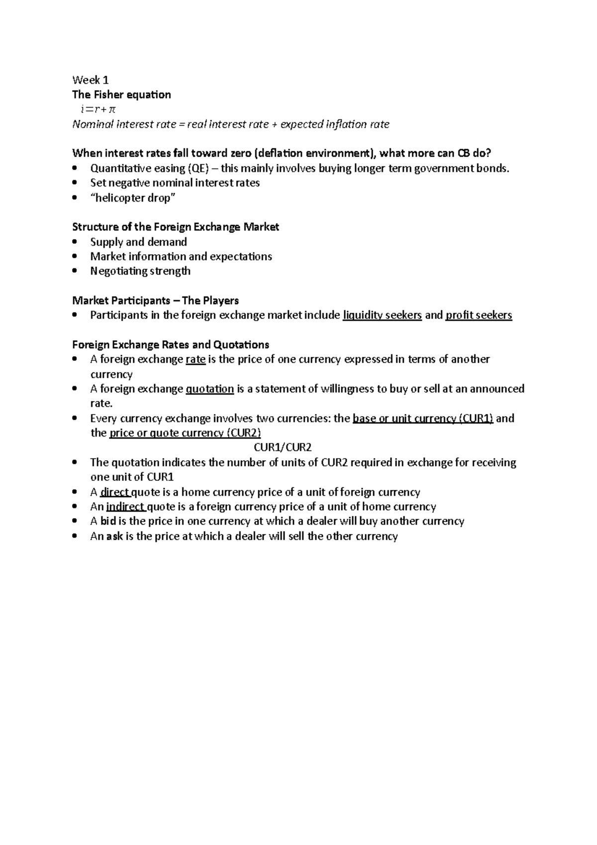 Week 1 - Lecture notes 1 - Week 1 The Fisher equation i=r+π Nominal ...