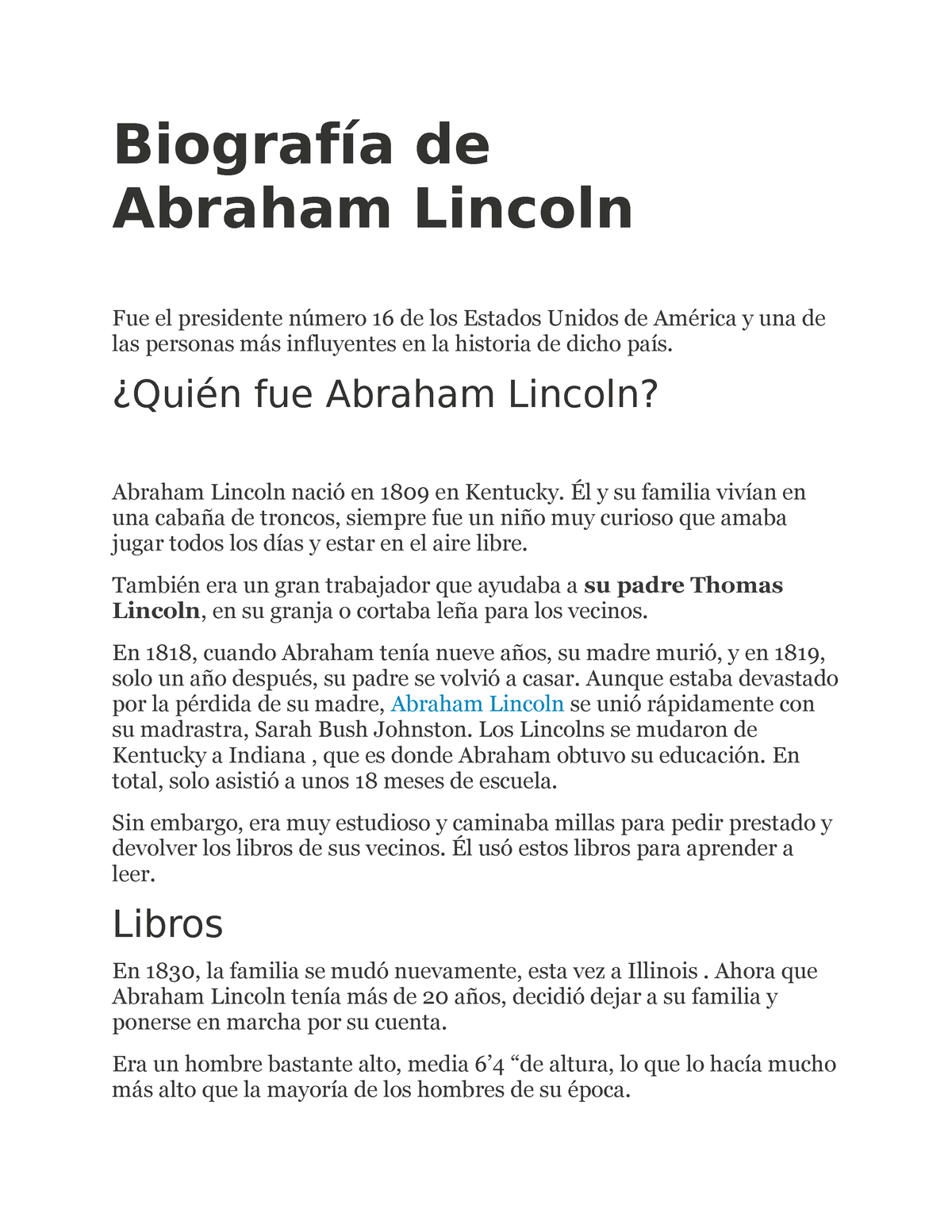 Biografía De Abraham Lincoln Biografía De Abraham Lincoln Fue El Presidente Número 16 De Los 
