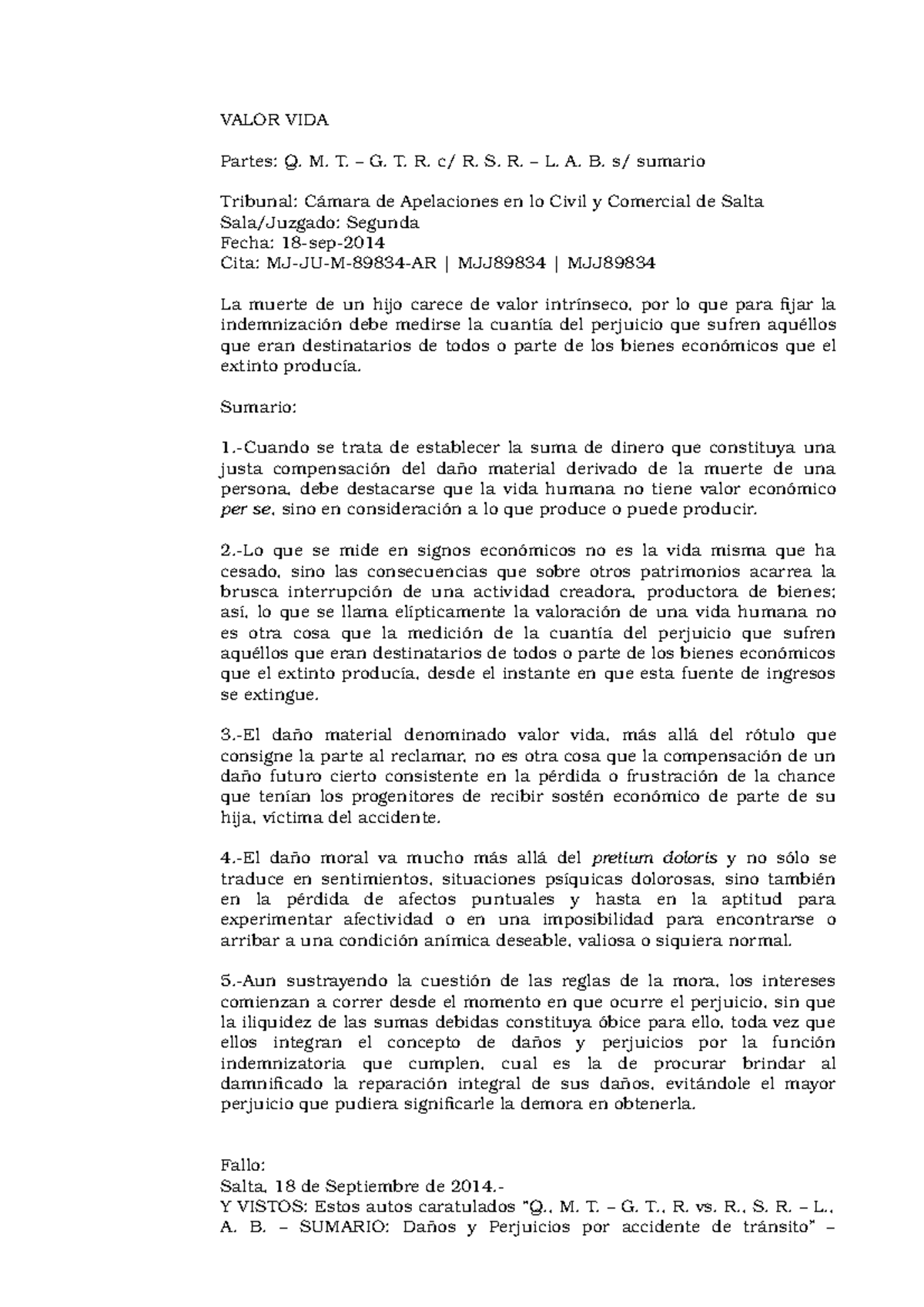 Valor Vida Fallo Valor Vida Partes Sumario Tribunal De Apelaciones En Lo Civil Comercial De Salta Segunda Fecha Cita Mjj4 Mjj4 La Muerte De Un Hijo Studocu