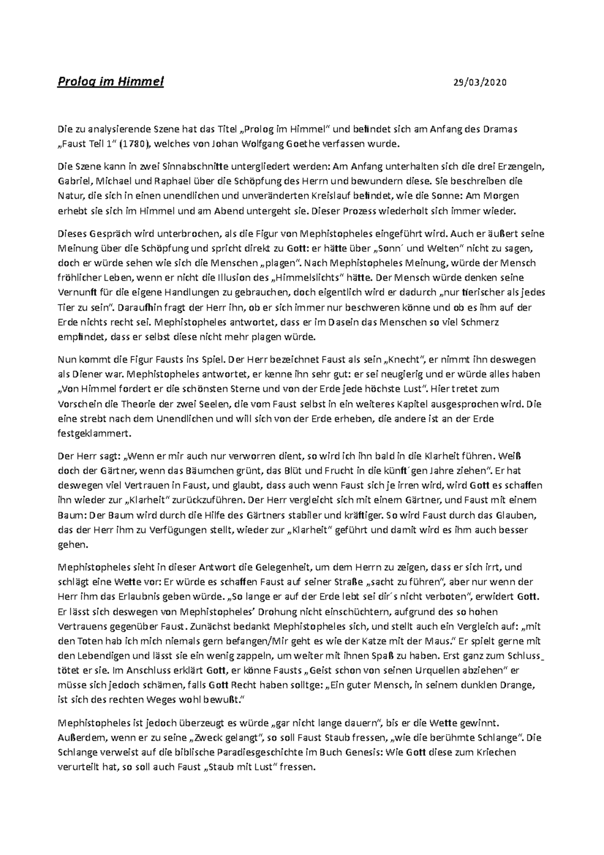 Prolog Im Himmel Zusammenfassung Prolog im Himmel - Die Szene kann in zwei Sinnabschnitte untergliedert