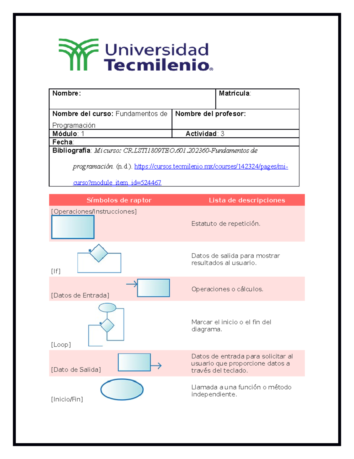Act 3 - Act 3 - Nombre: Matrícula: Nombre del curso: Fundamentos de ...