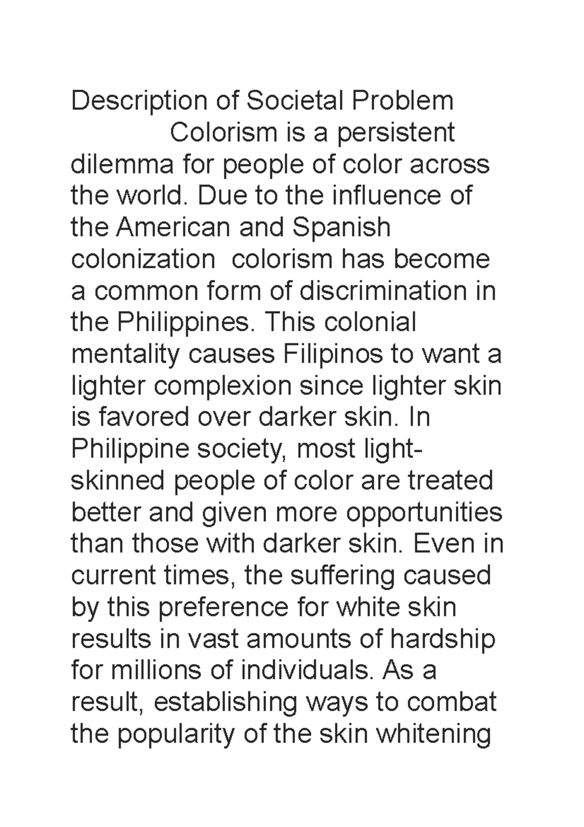 Script - Tutorial - Description of Societal Problem Colorism is a ...
