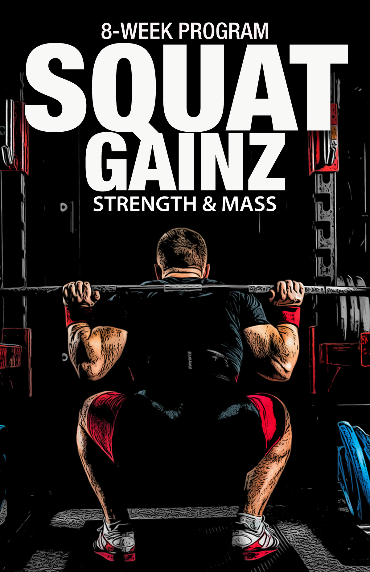 417564008-Squat-Gainz - Notes: This 8-week squat program was designed ...