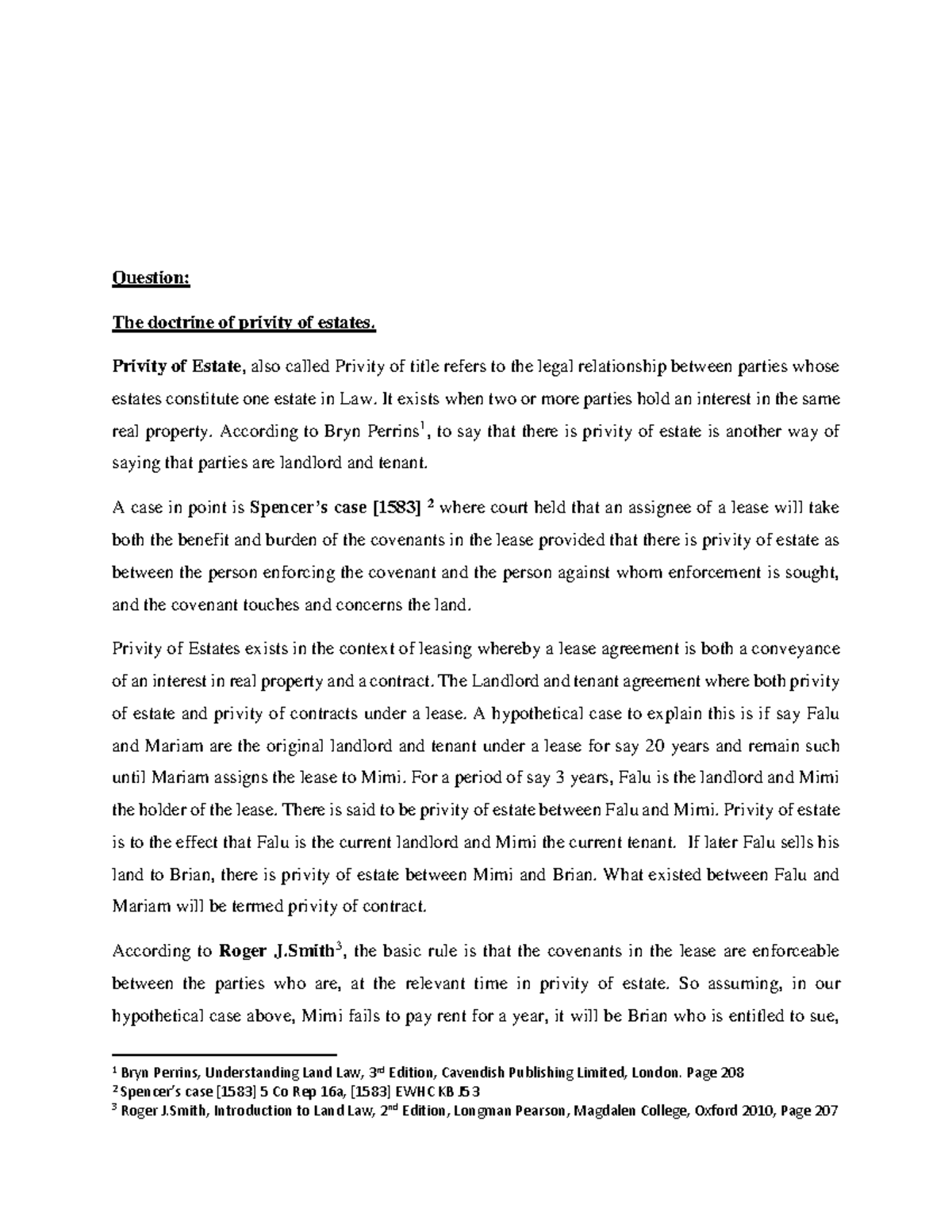 Doctrine of Privity of Estates Question The doctrine of privity of