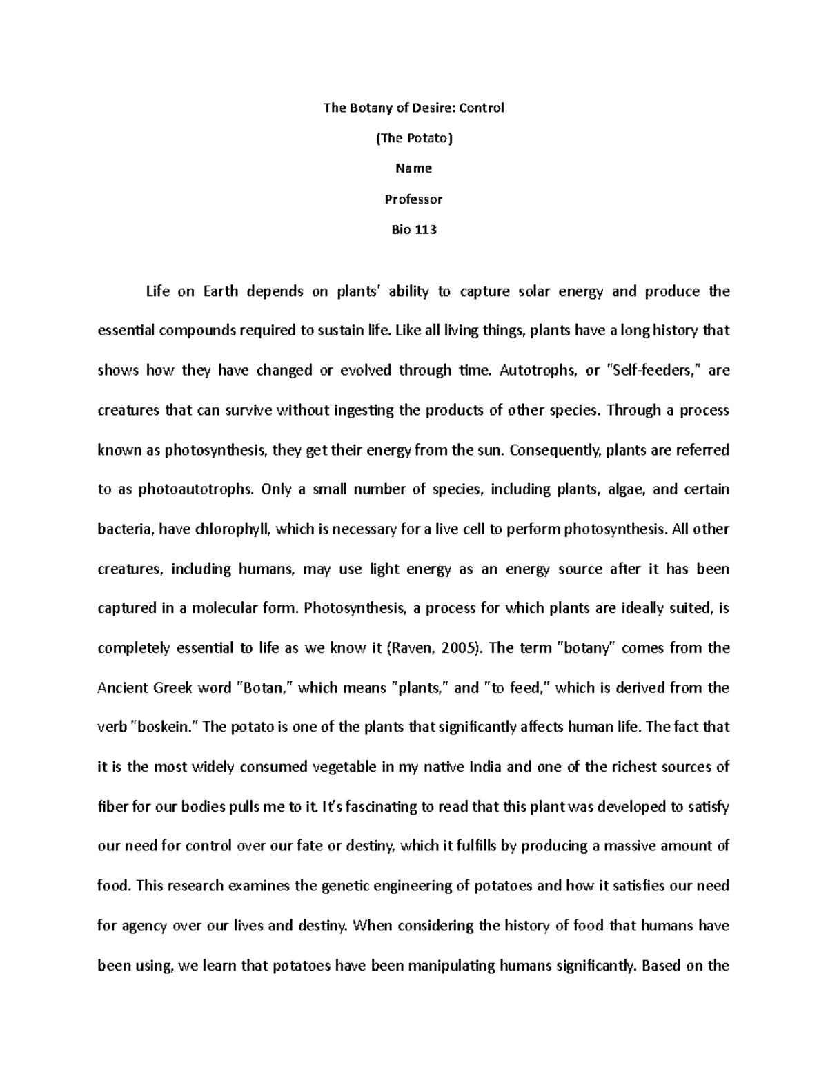 The Botany of Desire (Assignment) The Botany of Desire Control (The