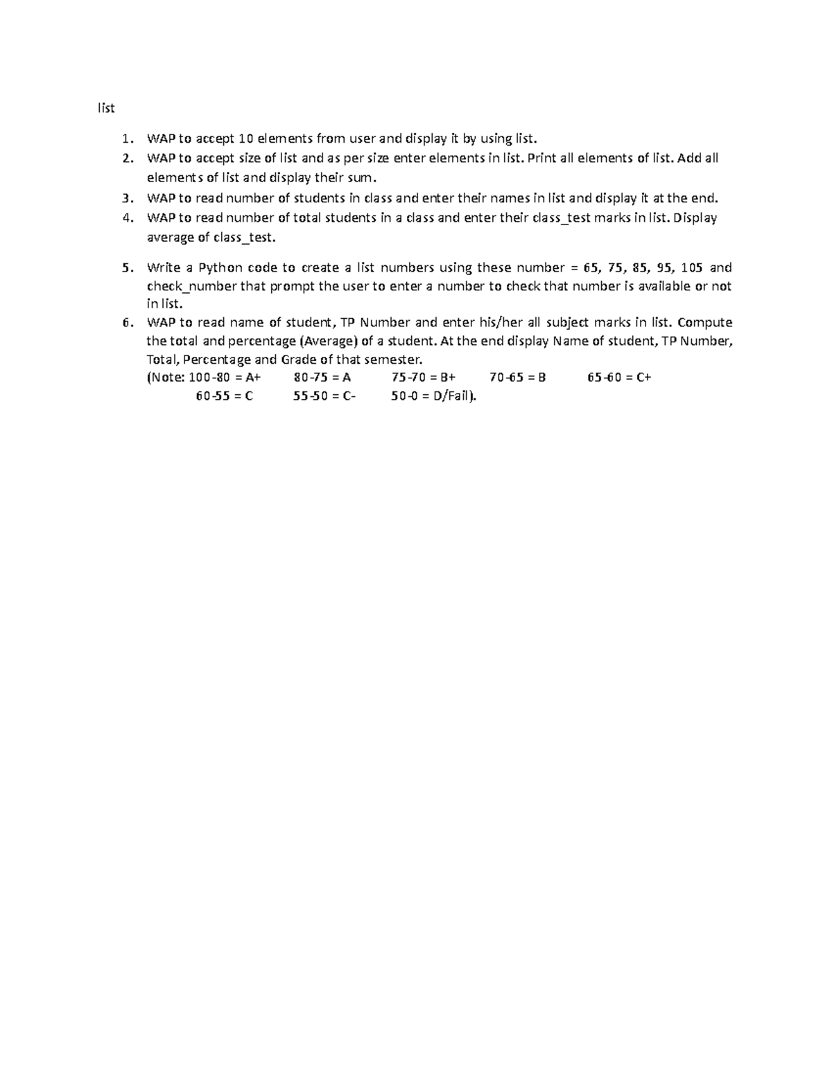 Lab 4 - List - list WAP to accept 10 elements from user and display it ...