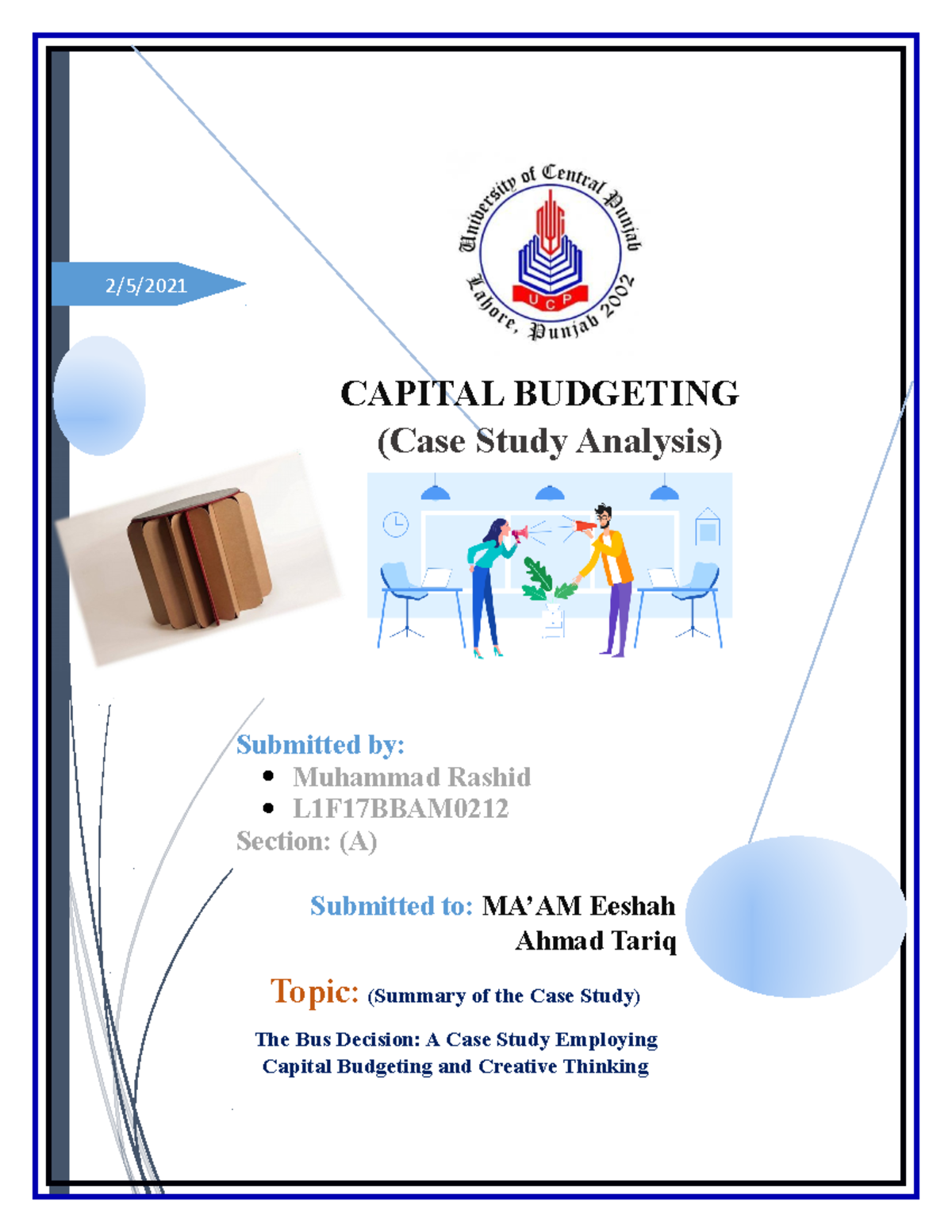 Capital Budgeting Case Summary The Bus Decision - 2/5/ CAPITAL ...