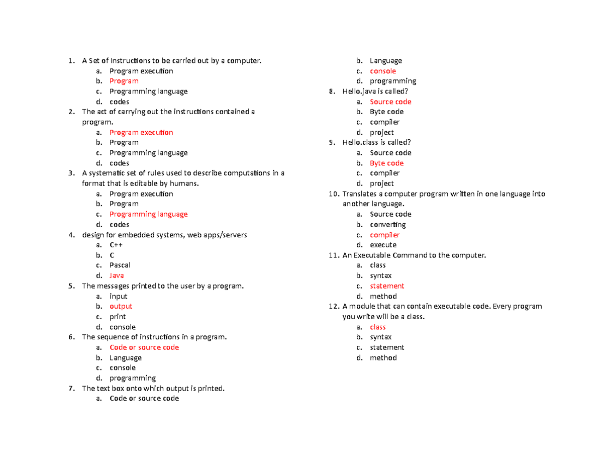 Prelim quiz - reviewer - A Set of Instructions to be carried out by a ...