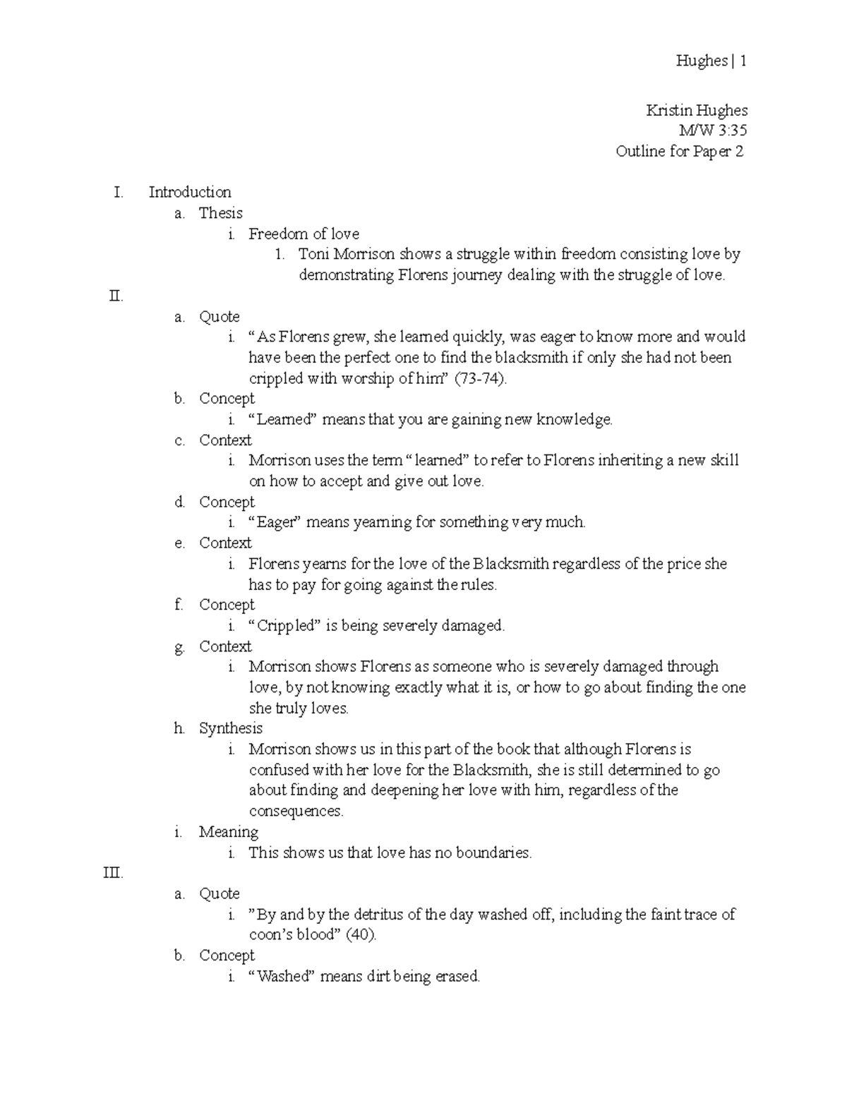 Outline for Paper 2 - Kristin Hughes M/W 3: Outline for Paper 2 I ...