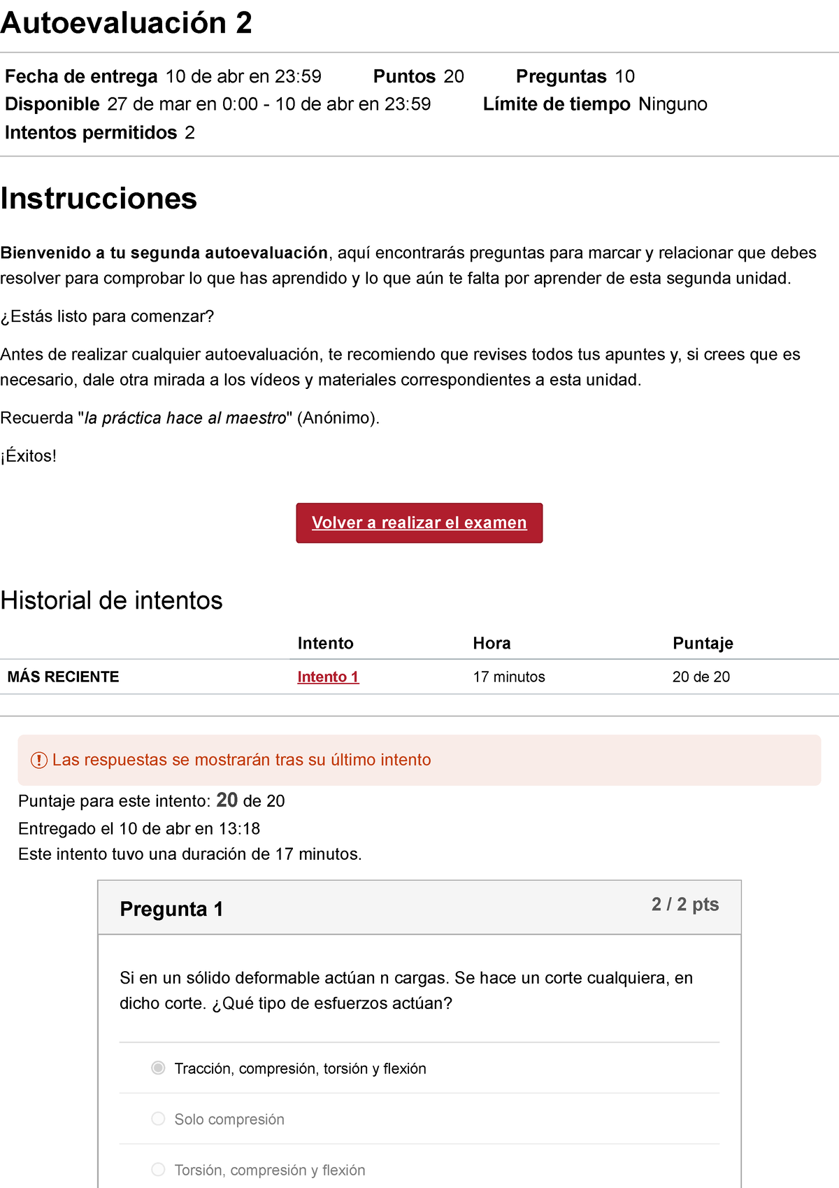 Autoevaluación 2 Resistencia DE Materiales (31892) - Resistencia De ...