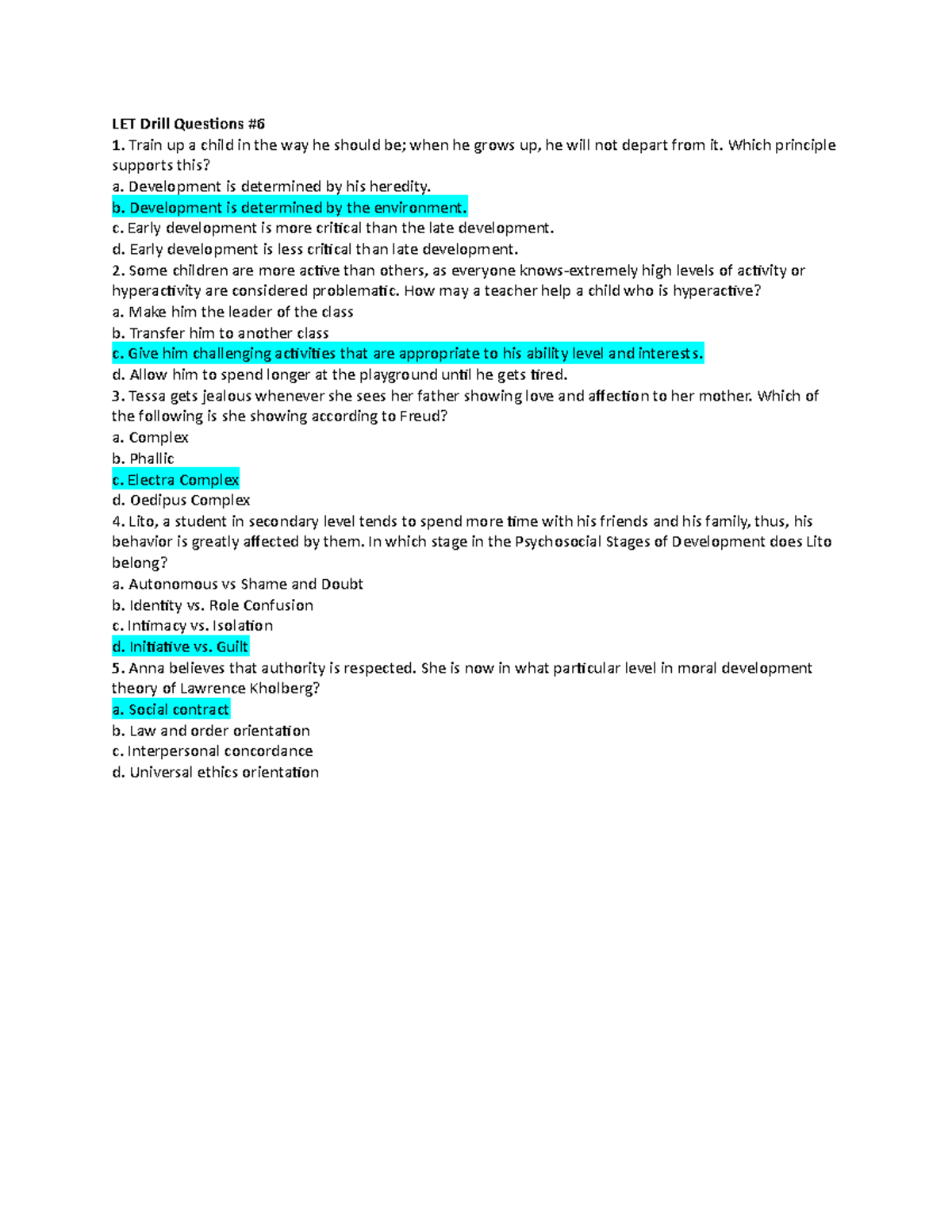 LET Drill Questions 6 Lecture notes 6 LET Drill Questions 1. Train up a child in the way