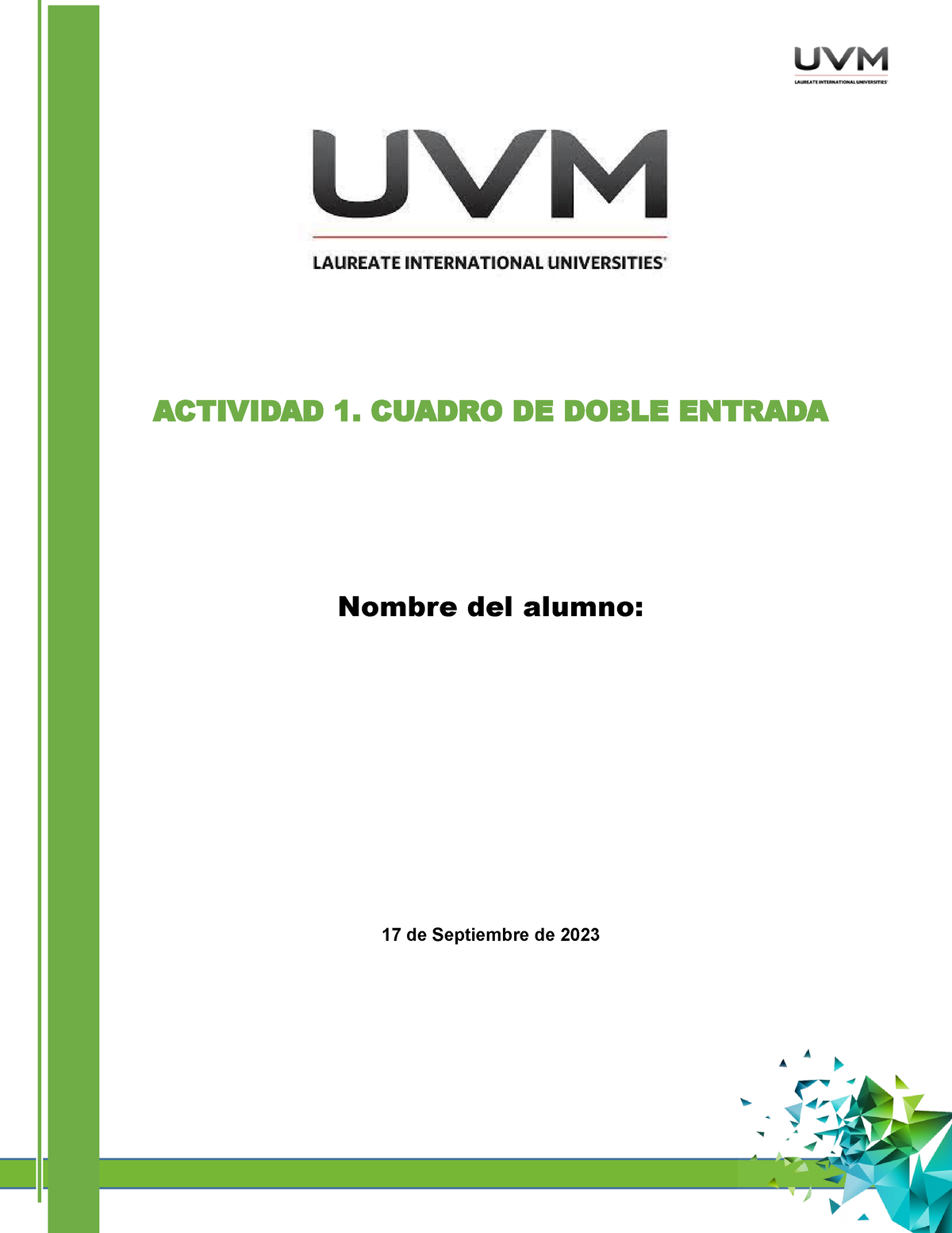 Actividad 1 De Finanzas Bursátiles - ACTIVIDAD 1. CUADRO DE DOBLE ...