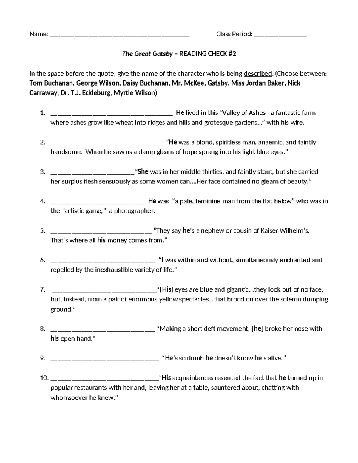 The Great Gatsby Chapter 2Quote IDQuiz1 Name