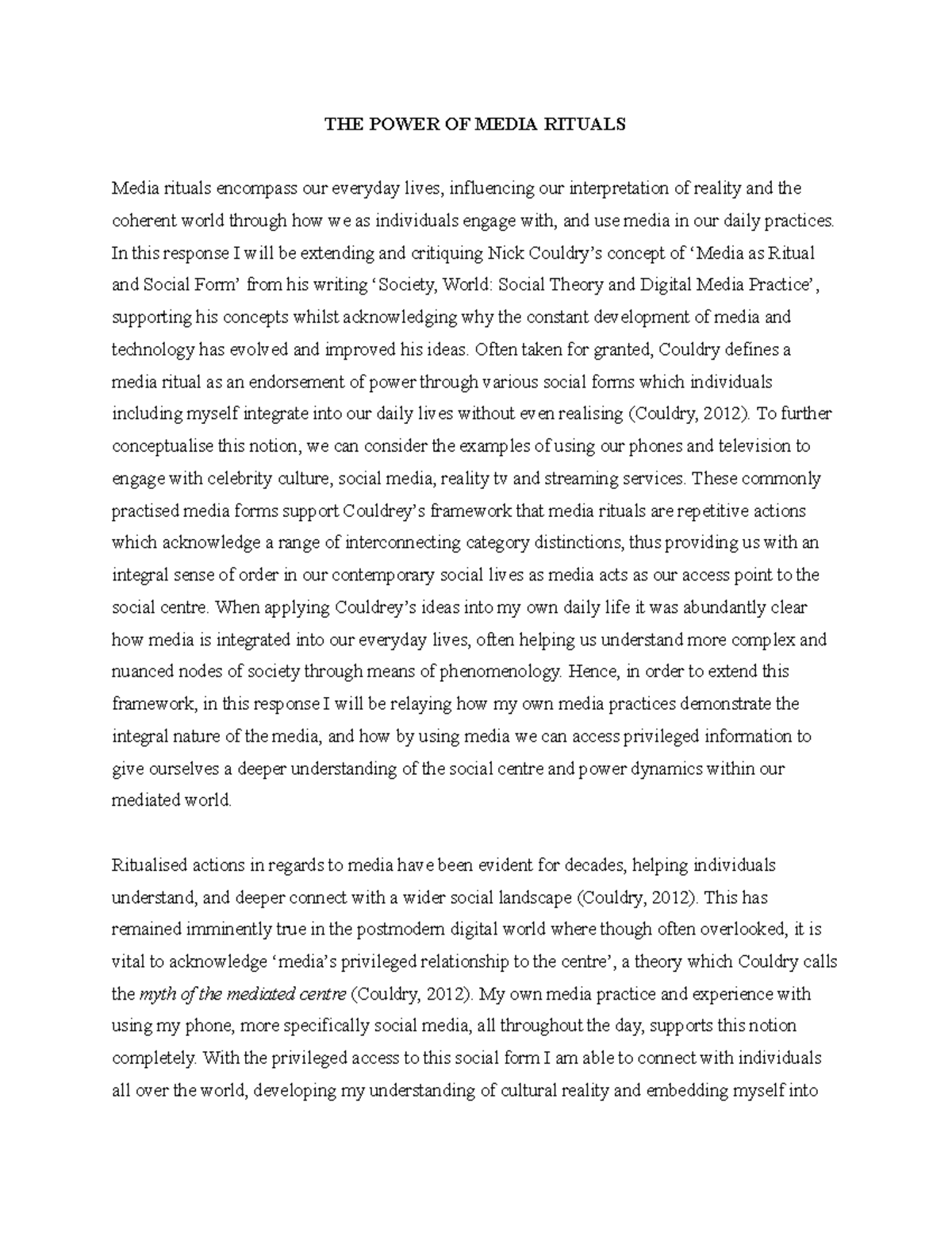 MDIA1090 Assesment 3 (Reading Response) - THE POWER OF MEDIA RITUALS ...