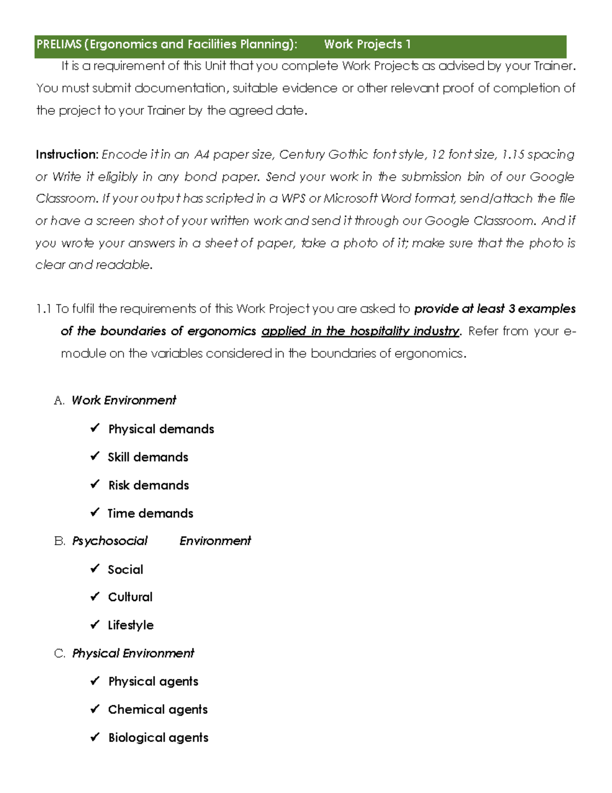 Prelims work project 1 Ergonomics 1st Sem - Science, Technology and the ...