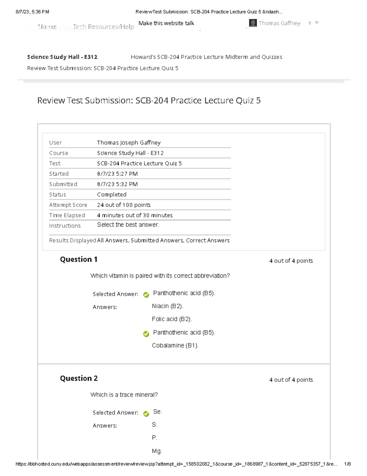 Quiz 5 Practice Exam - Review Test Submission: SCB-204 Practice Lecture ...