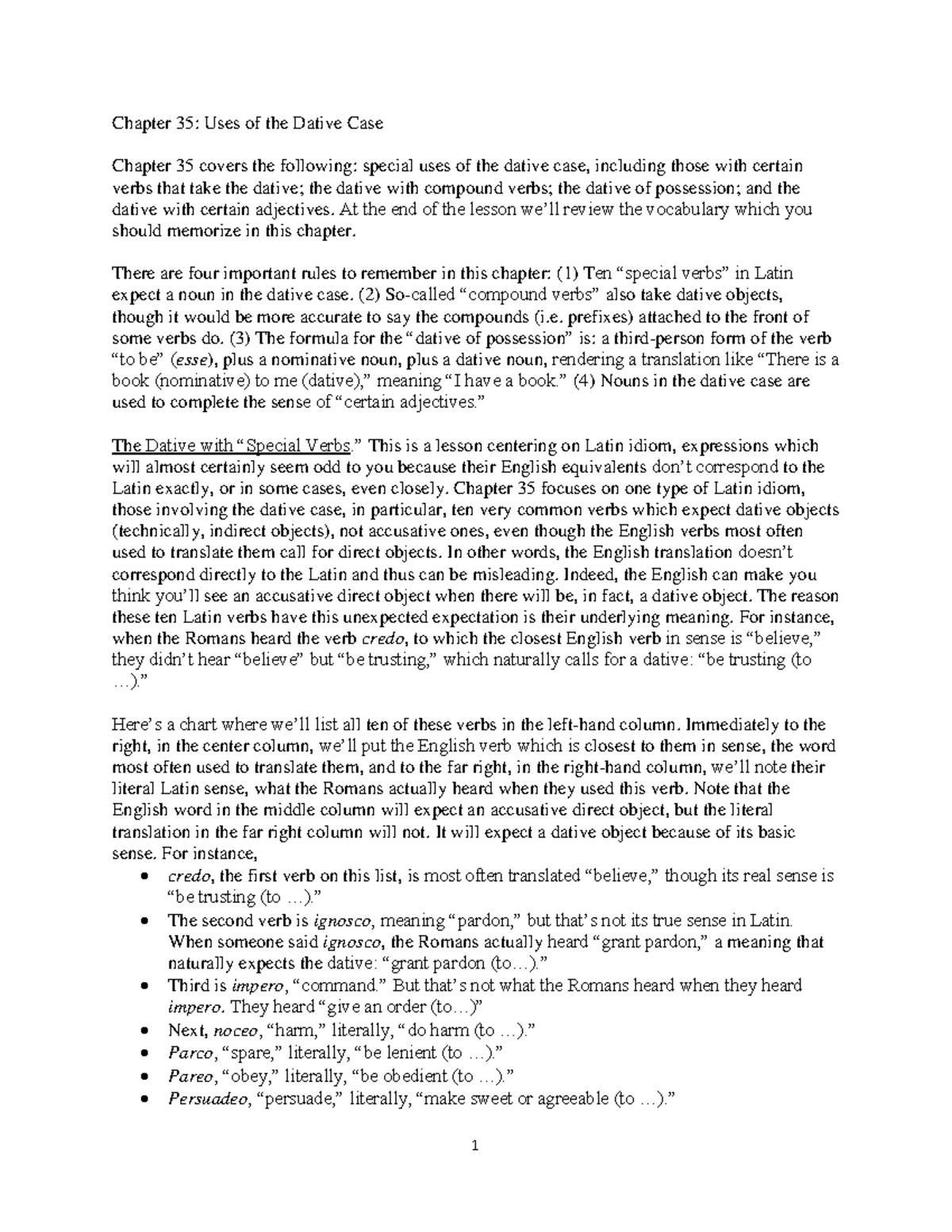 Chapter 35 Uses of the Dative Case At the end of the lesson review